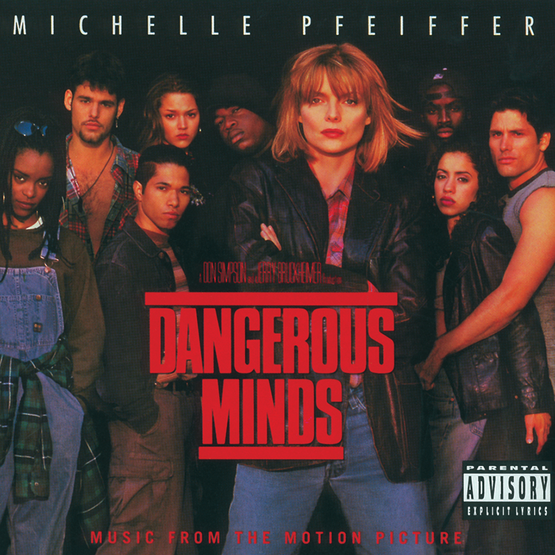 Dangerous Minds (Original Motion Picture Soundtrack)