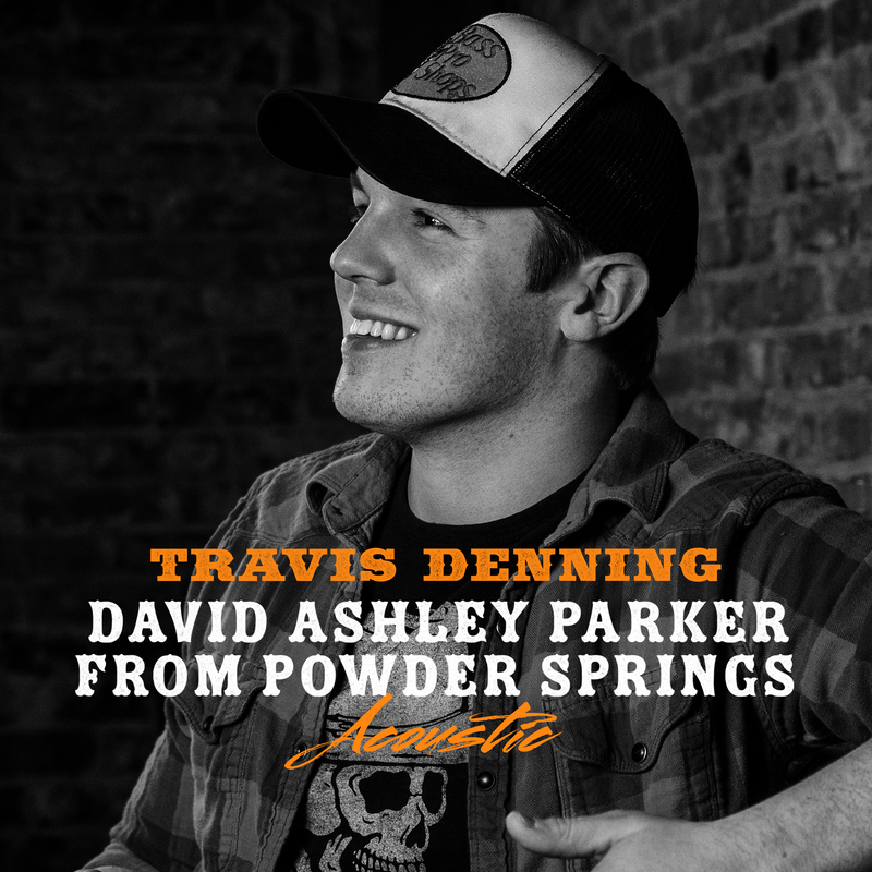 David Ashley Parker From Powder Springs (Acoustic)