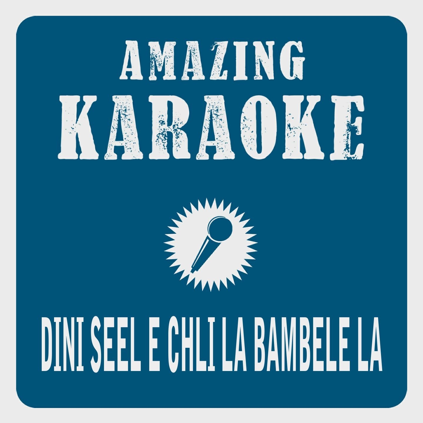 Dini Seel  chli la bamb l la Karaoke Version Originally Performed By Willy Tell