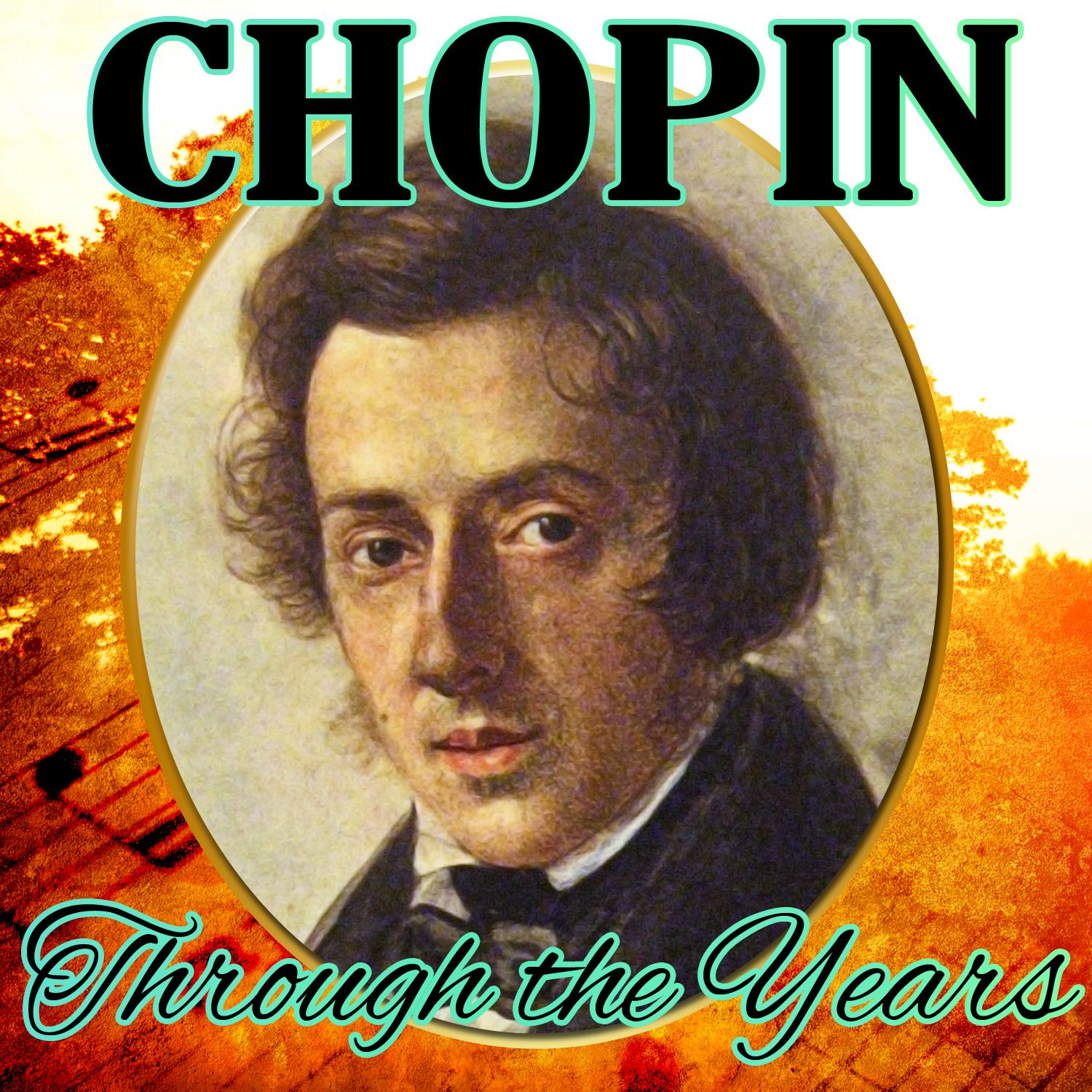 Chopin Through the Years