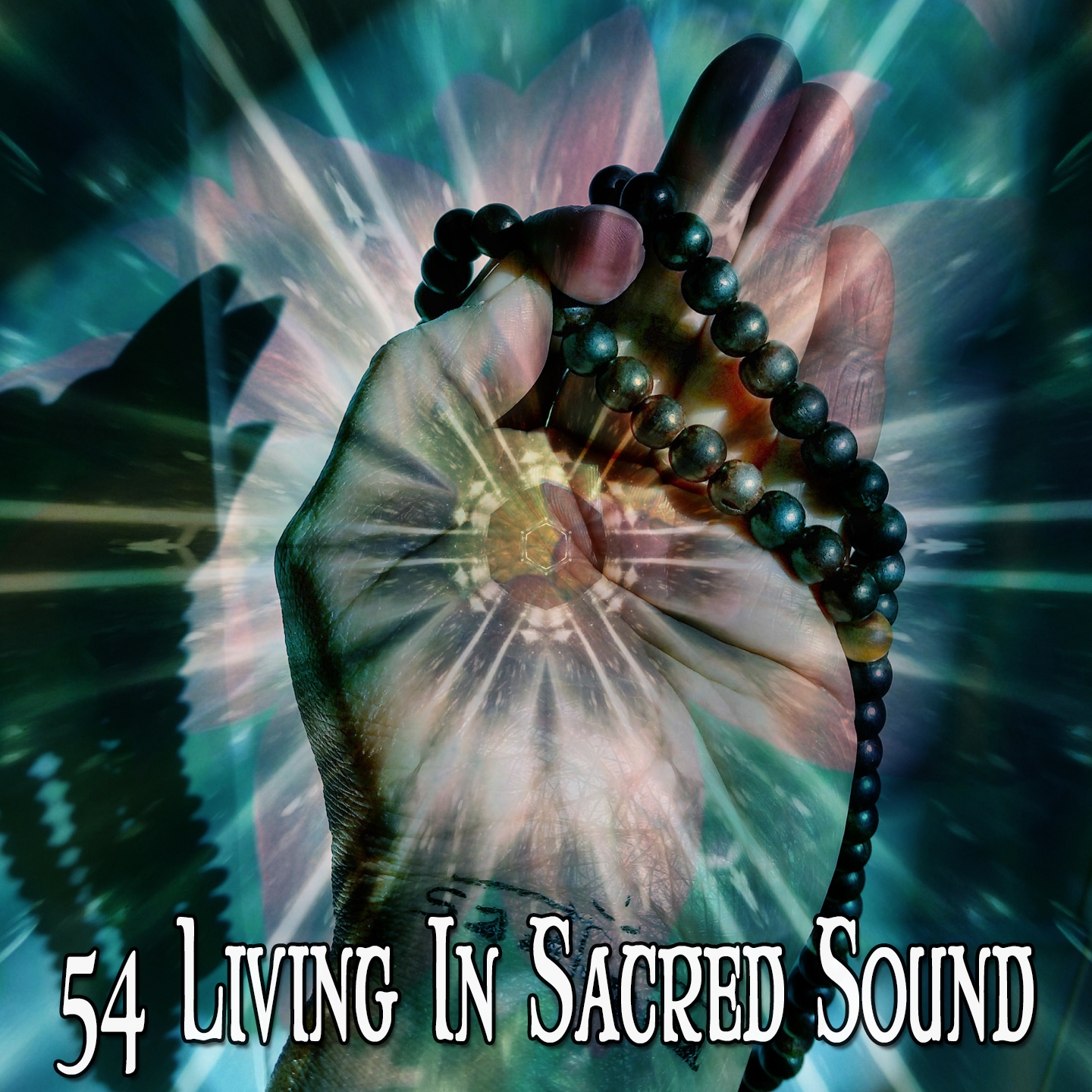 54 Living In Sacred Sound