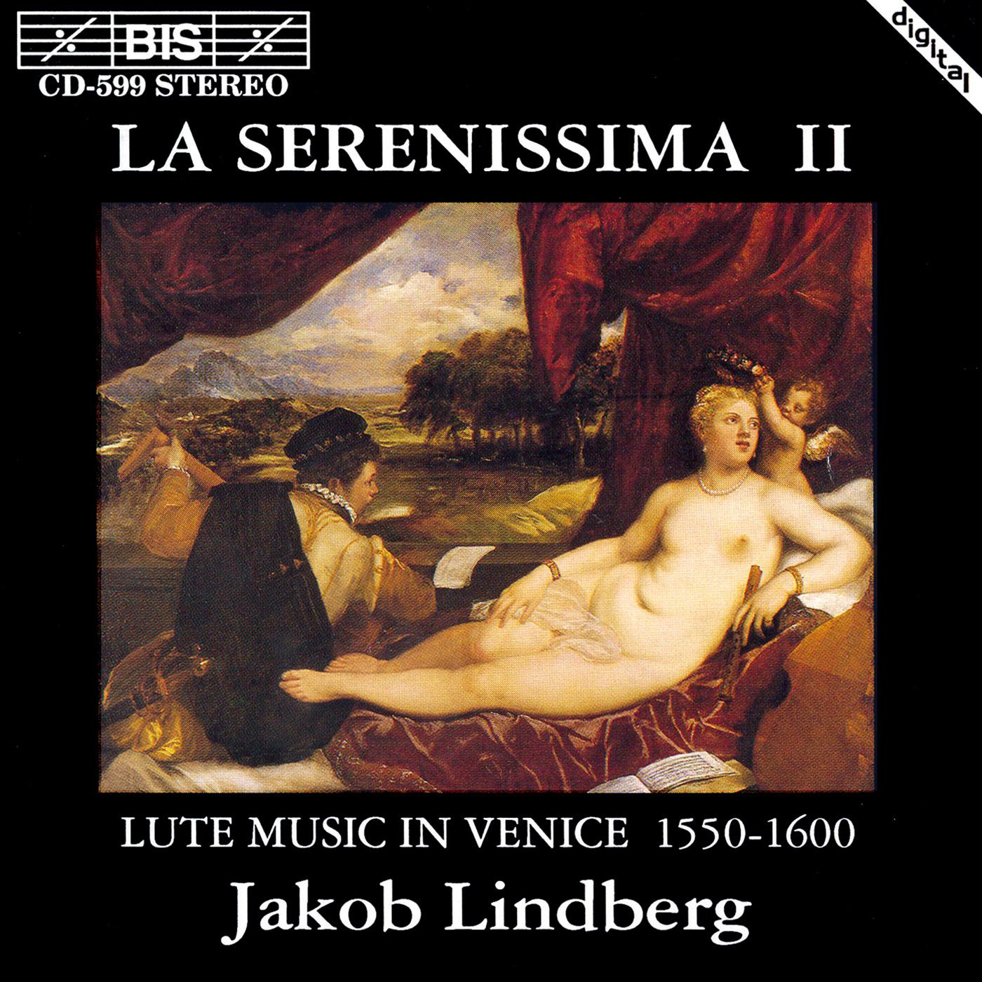 SERENISSIMA 2 (LA) -  LUTE MUSIC IN VENICE 1550-1600