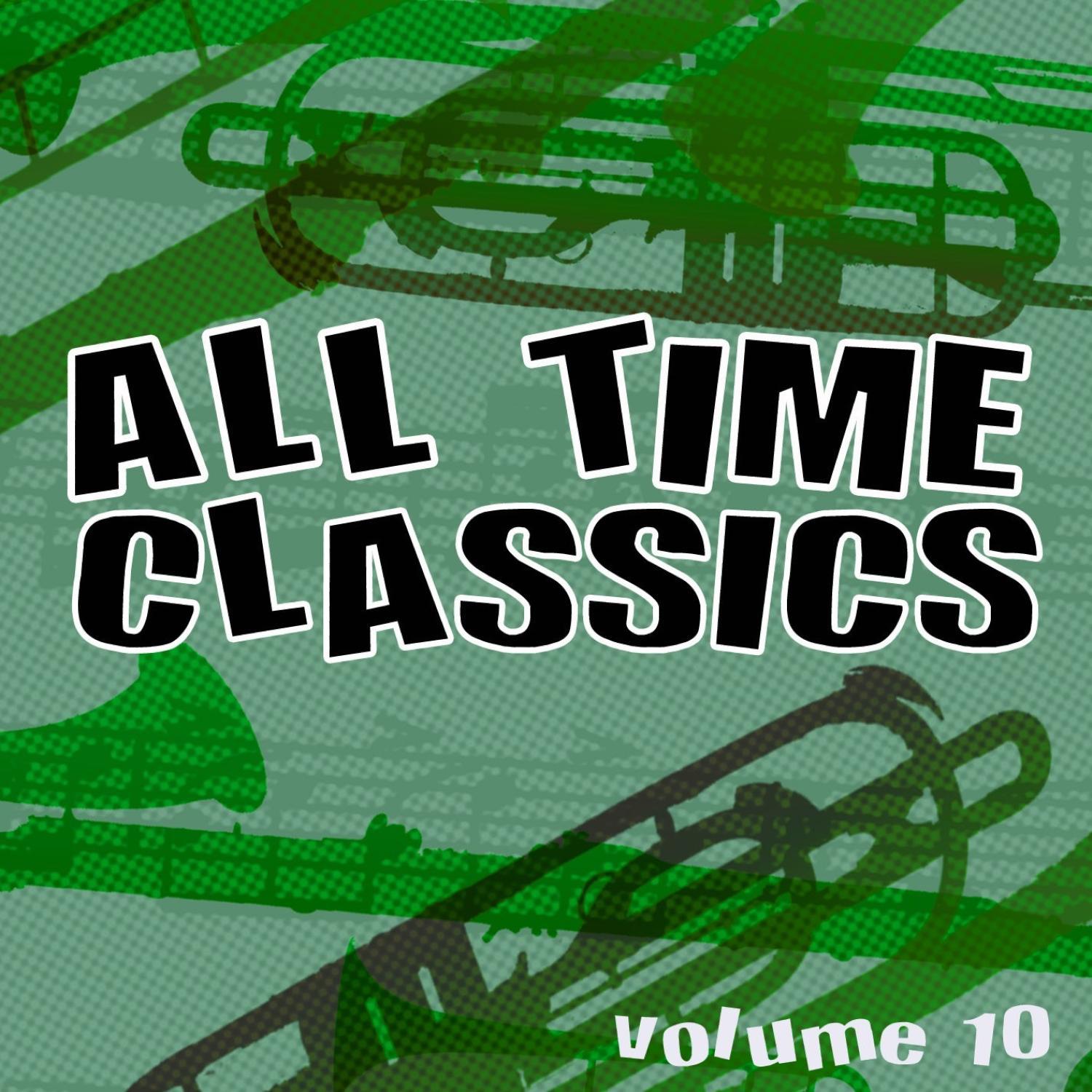 All Time Classics, Vol. 10