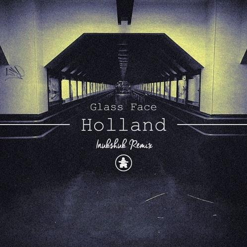 Holland (Inukshuk Remix)