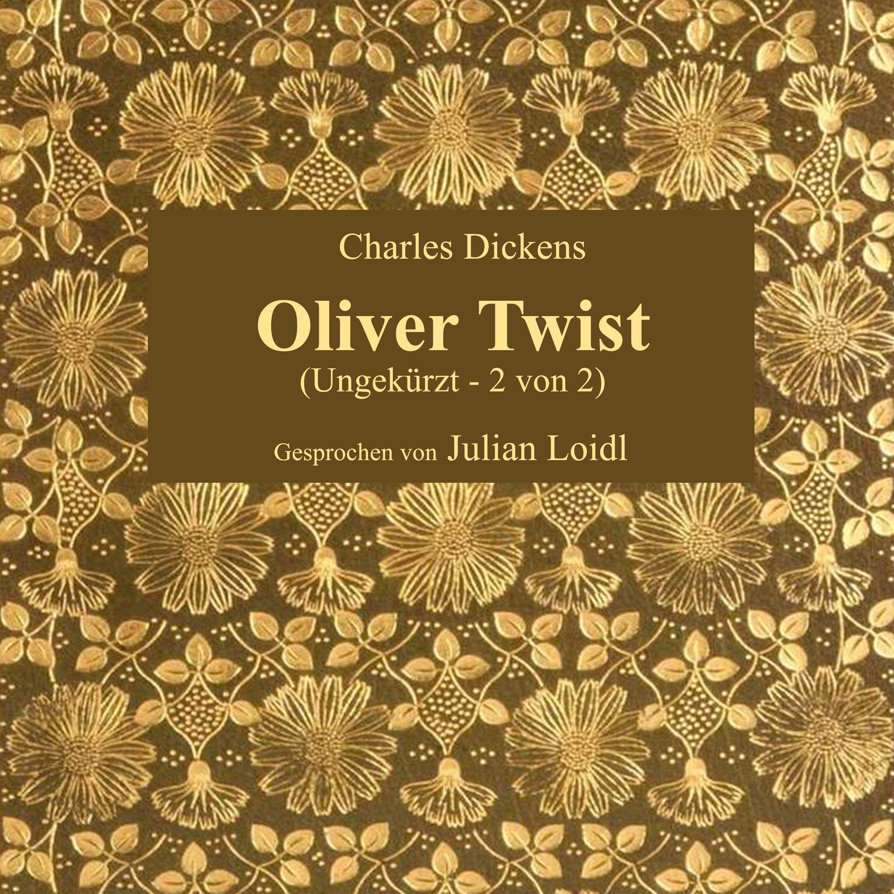 Kapitel 53: Oliver Twist (Teil 3)