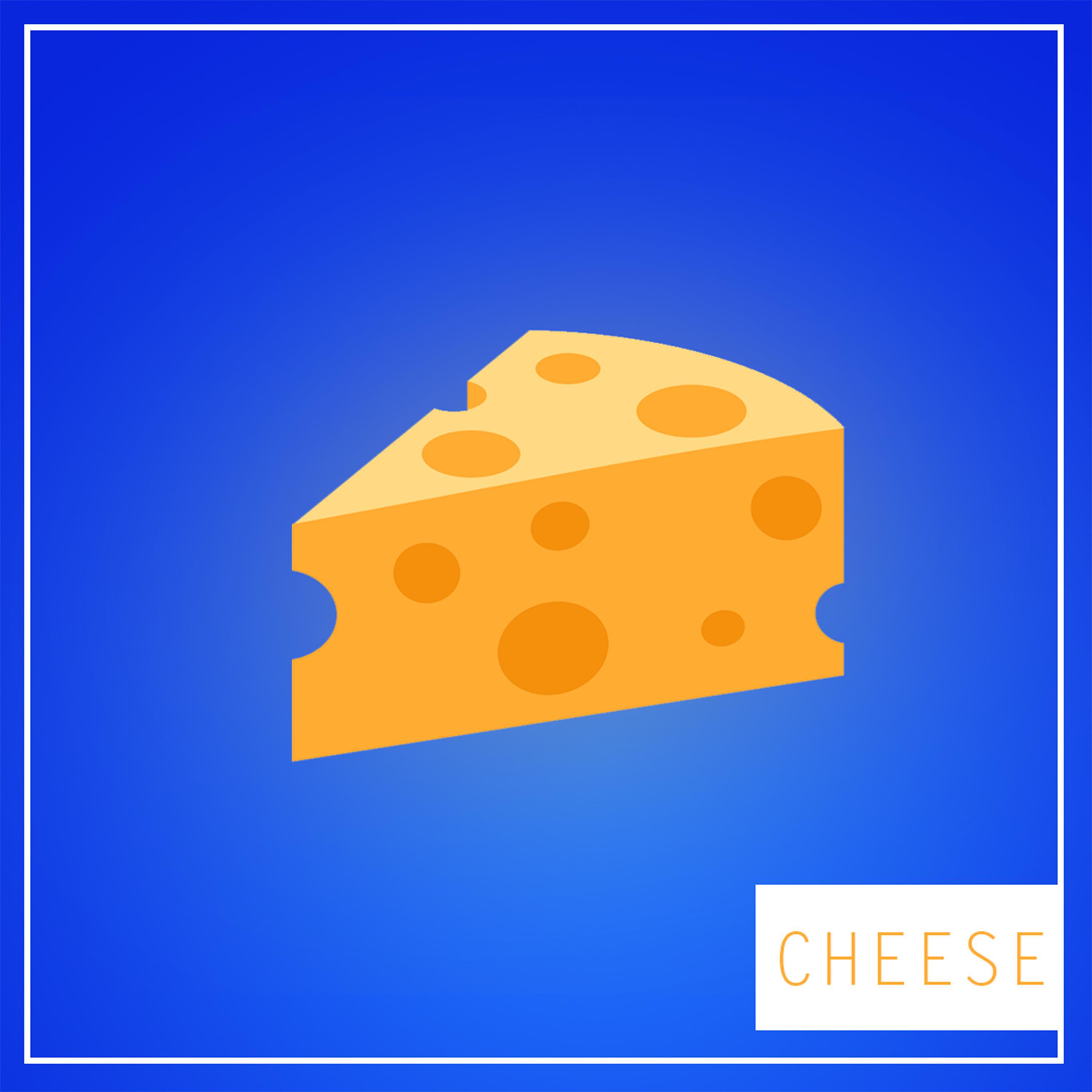 Cheese