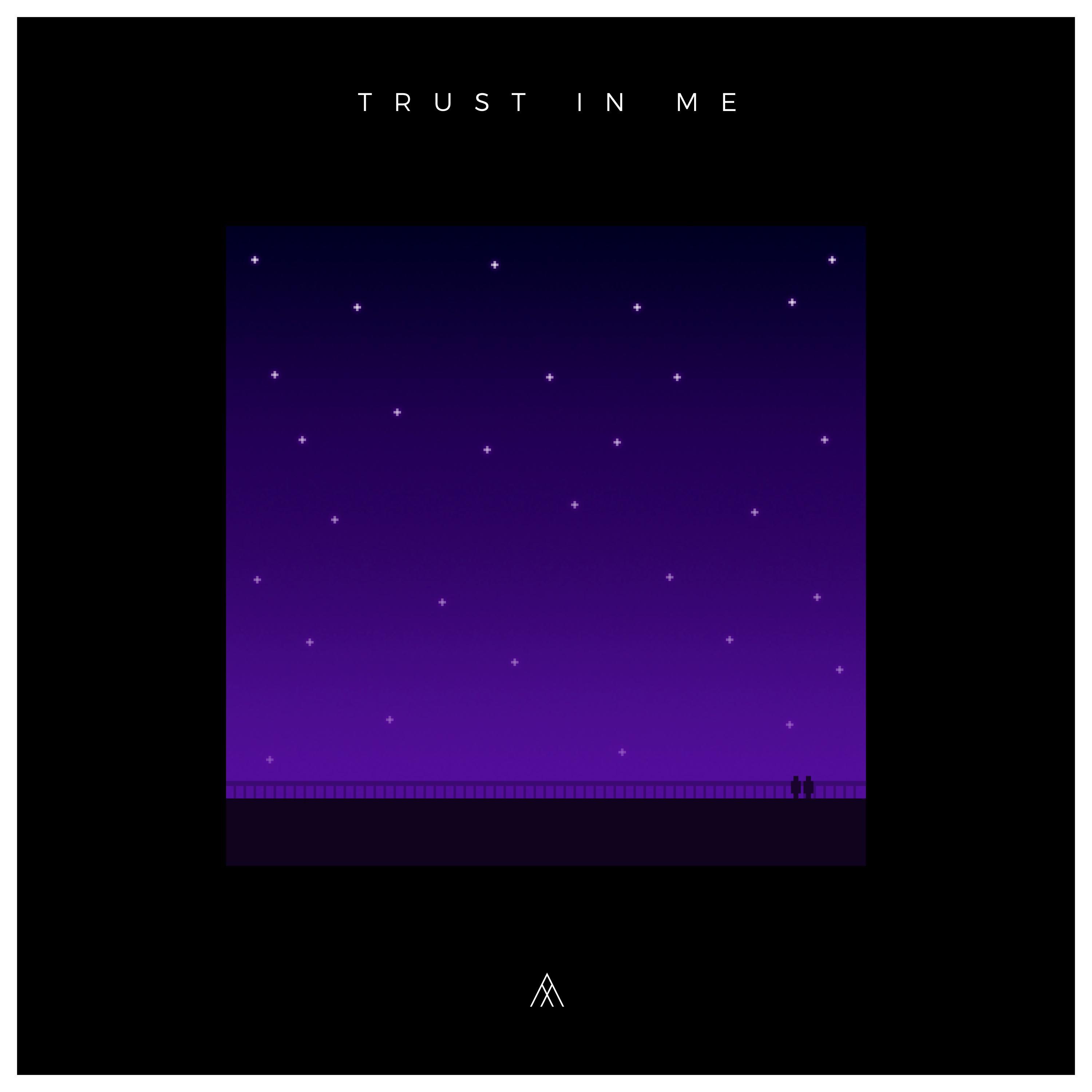 Trust In Me