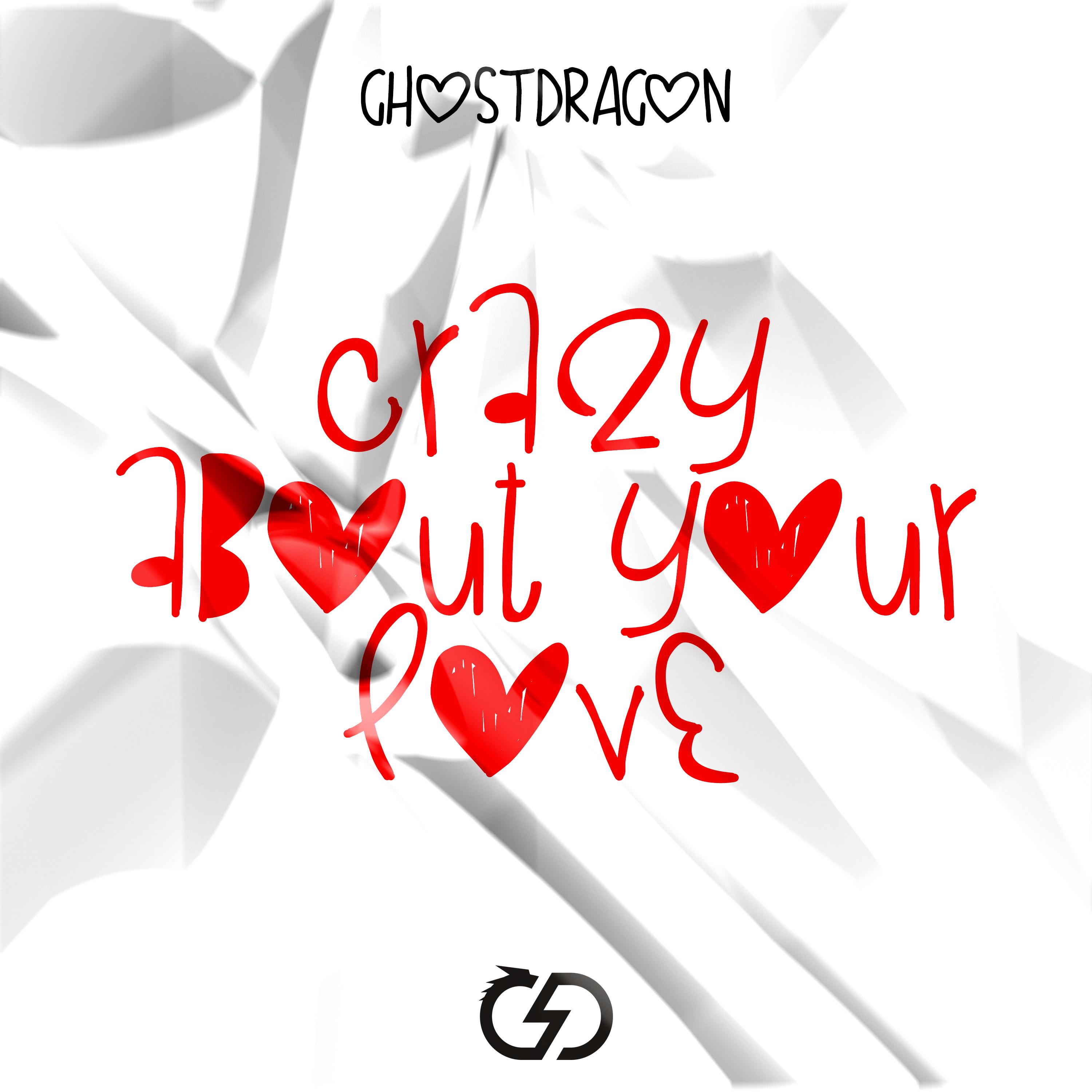 Crazy About Your Love