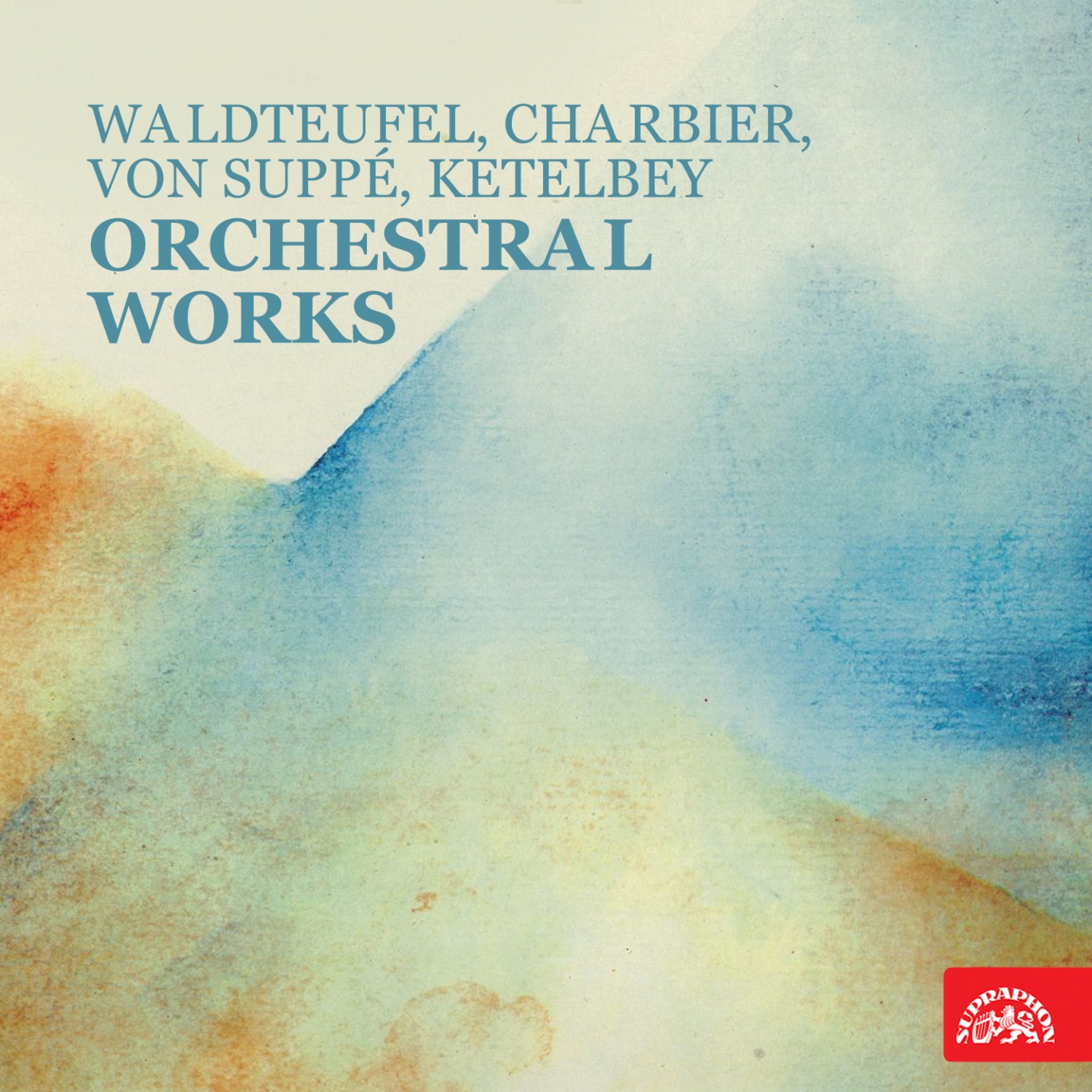 Waldteufel, Charbier, von Suppe, Ketelbey: Orchestral Works