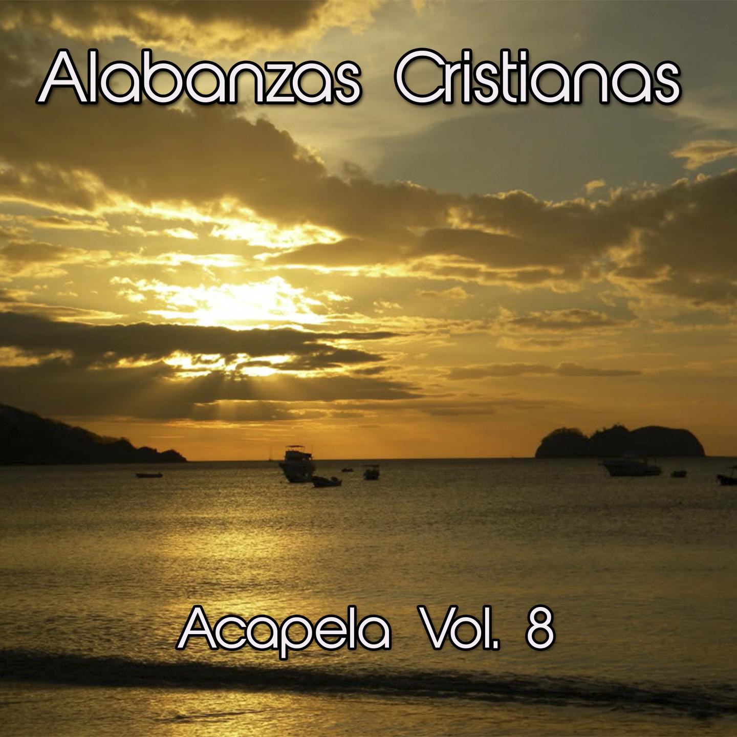 Alabanzas Cristianas Acapela, Vol. 8