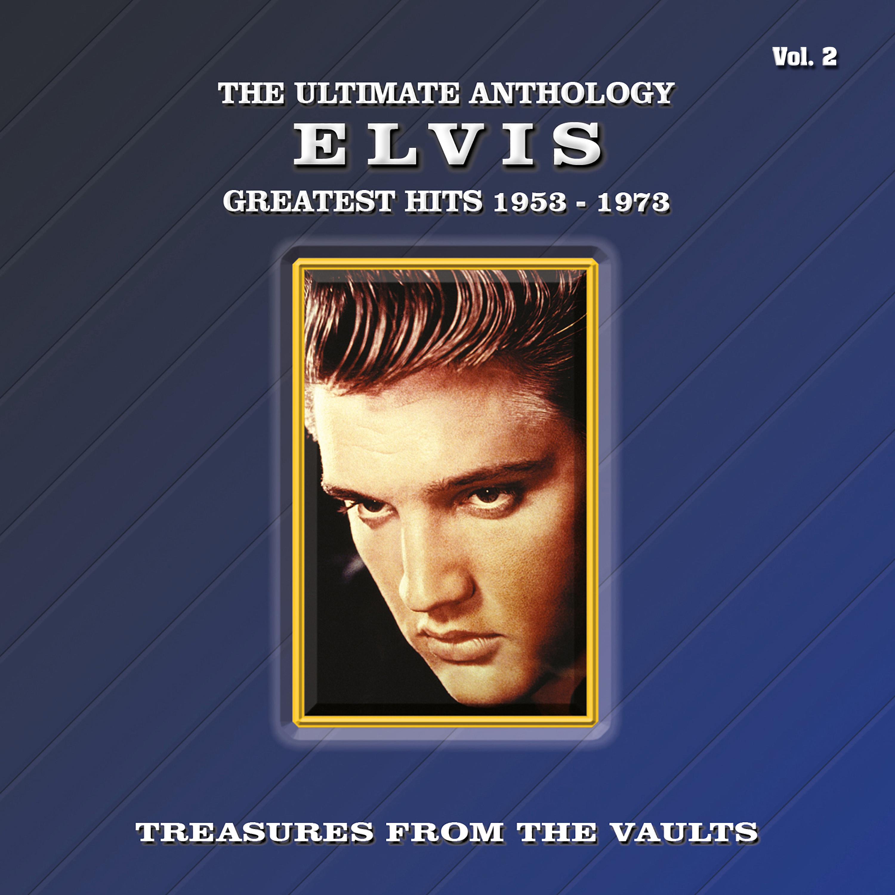 The Ultimate Anthology - Greatest Hits 1953-1973, Vol. 2