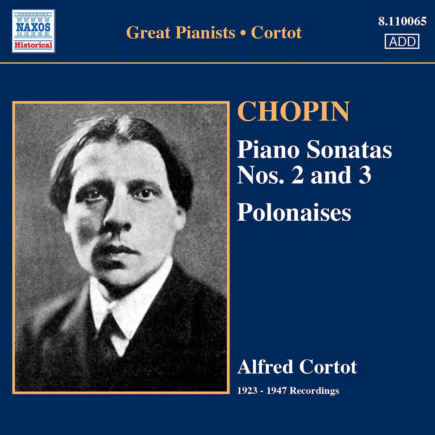 CHOPIN: Piano Sonatas No. 2 and 3 / Polonaises (Cortot, 78 rpm Recordings, Vol. 4) (1923-1947)