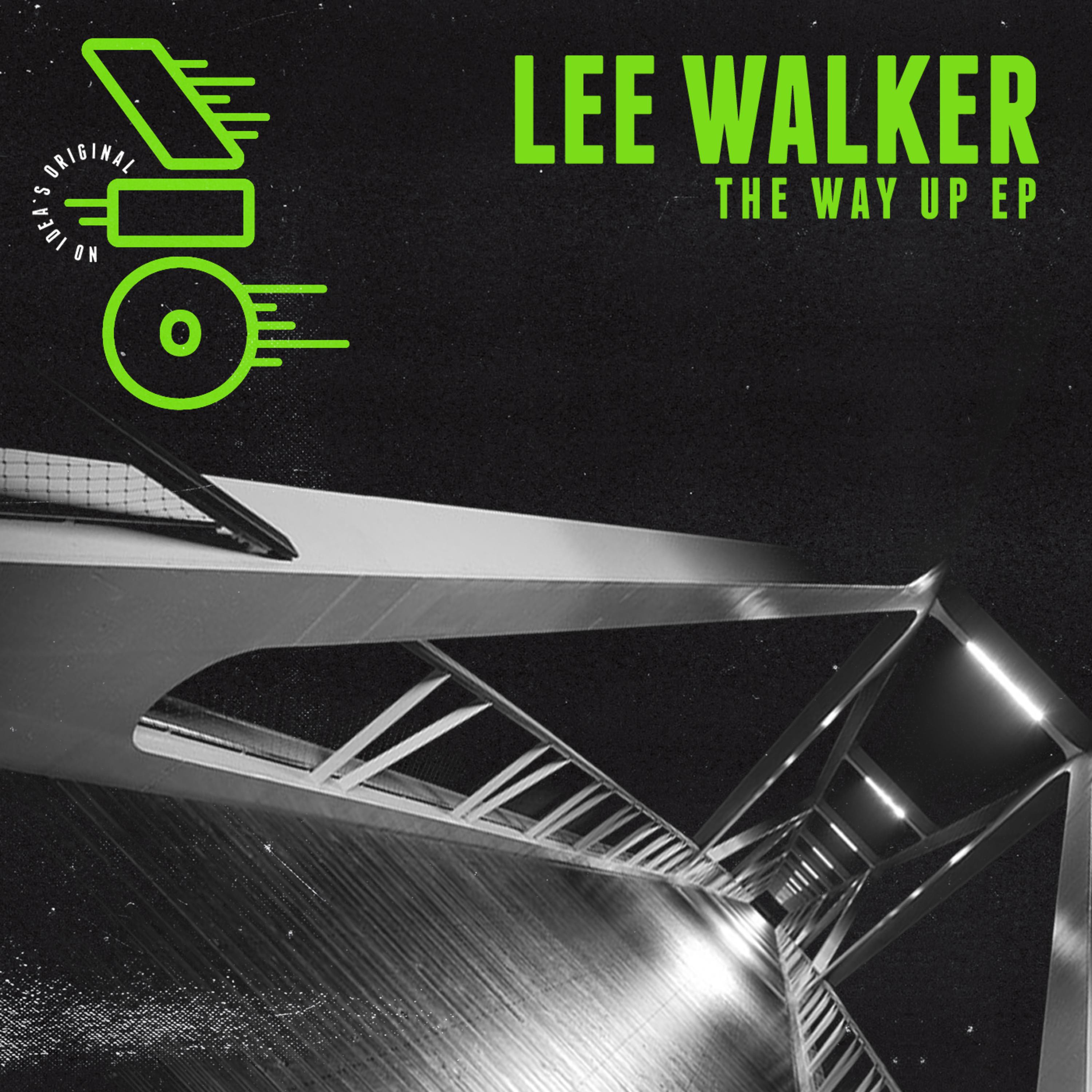 The Way Up (Lee Walker & Huxley Remix)