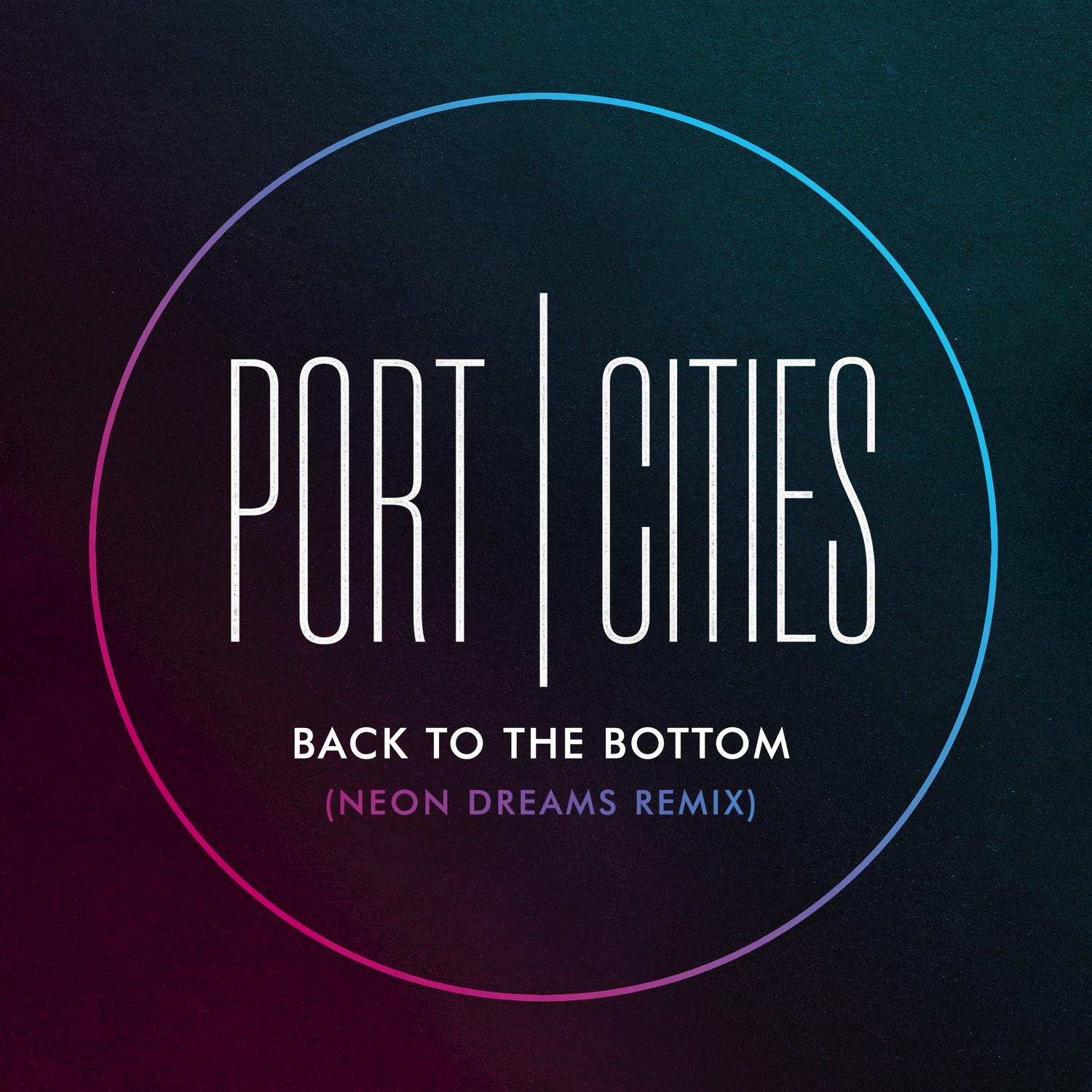 Back to the Bottom (Neon Dreams Remix)