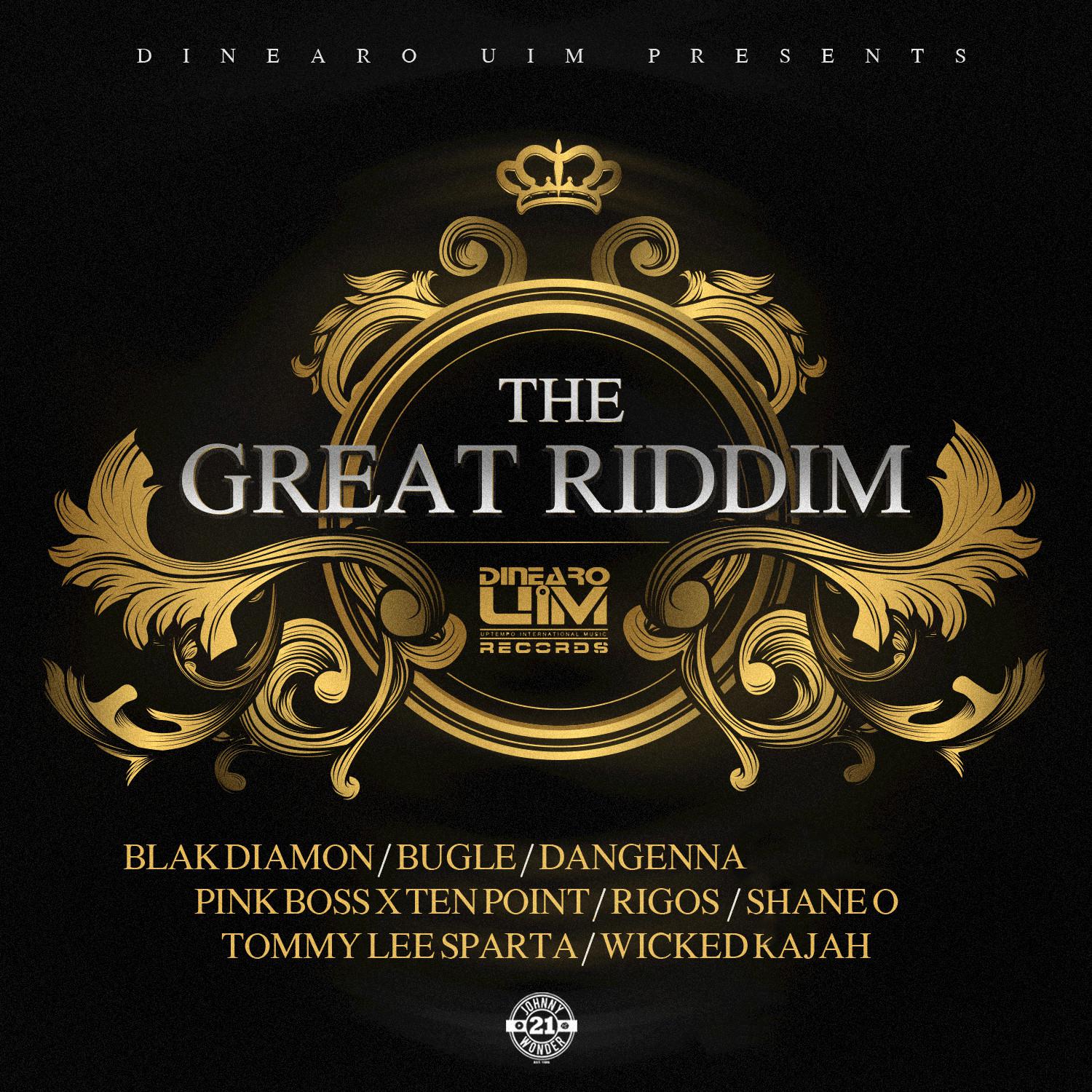 The Great Riddim (Produced by Dinearo - UIM Records)
