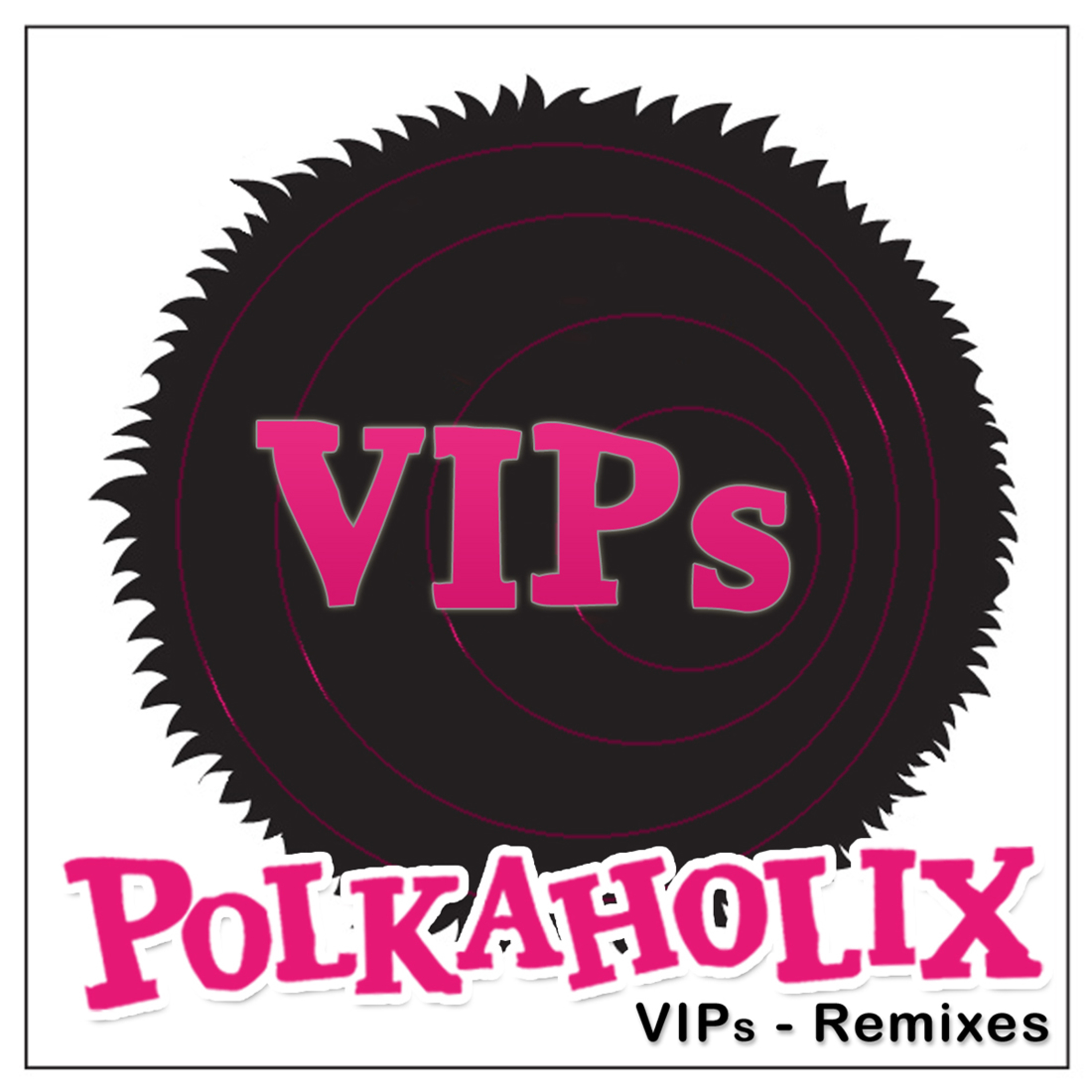 VIPs (Short Vocal Mix)