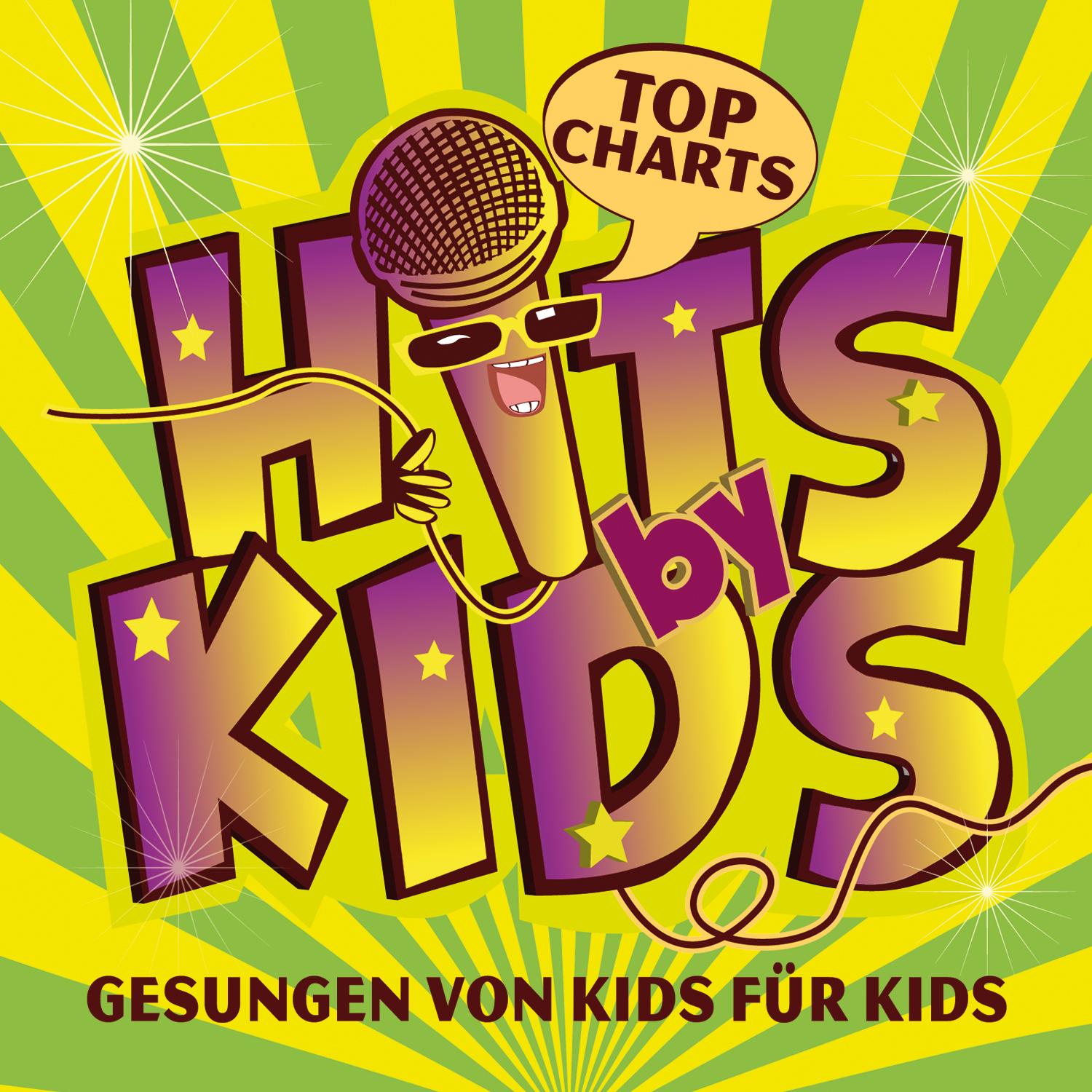 Top Chart Hits 2012. Gesungen von Kids fü r Kids