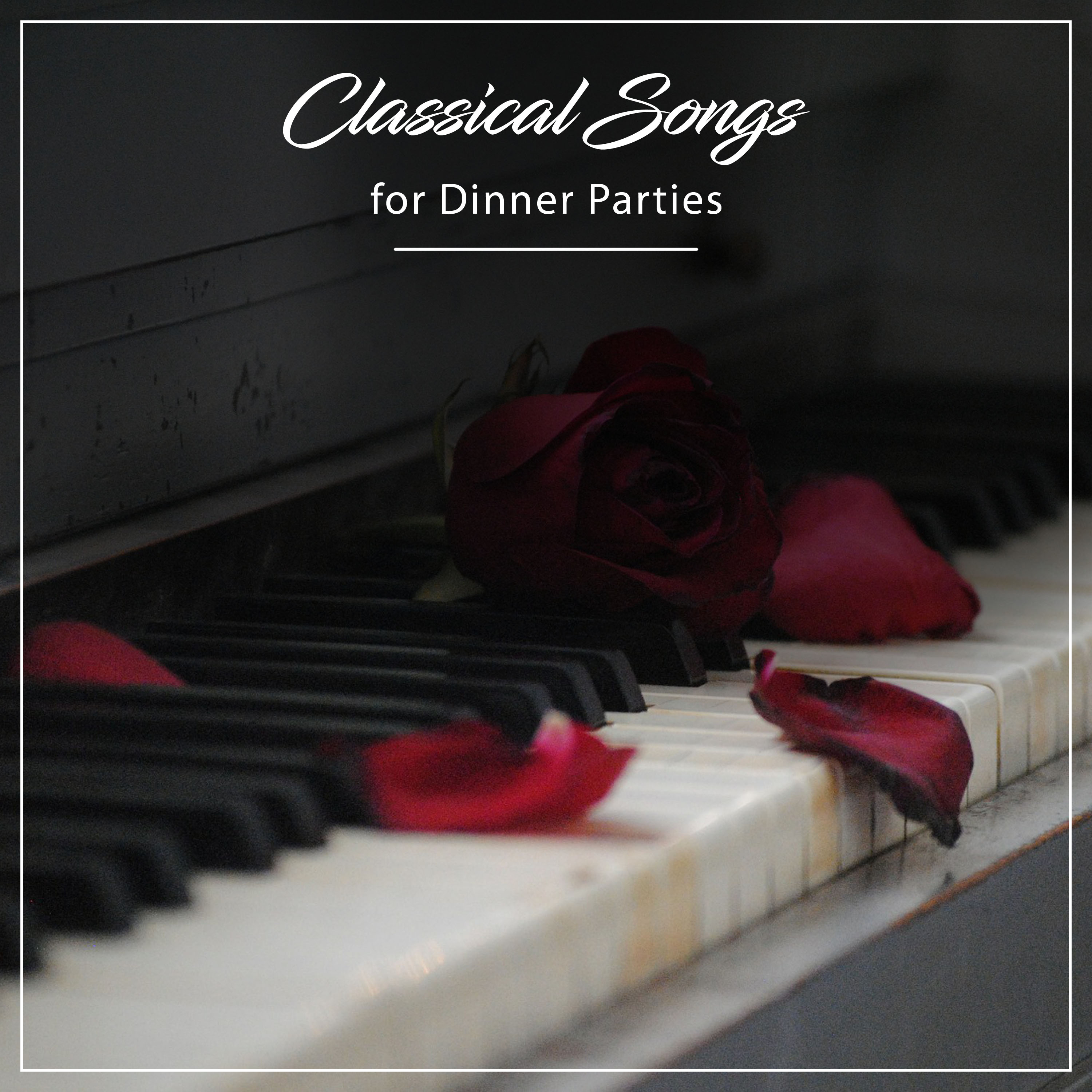 12 Classical Songs for Dinner Parties