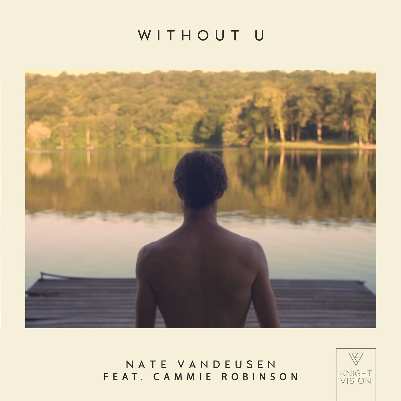 Without U (feat. Cammie Robinson)