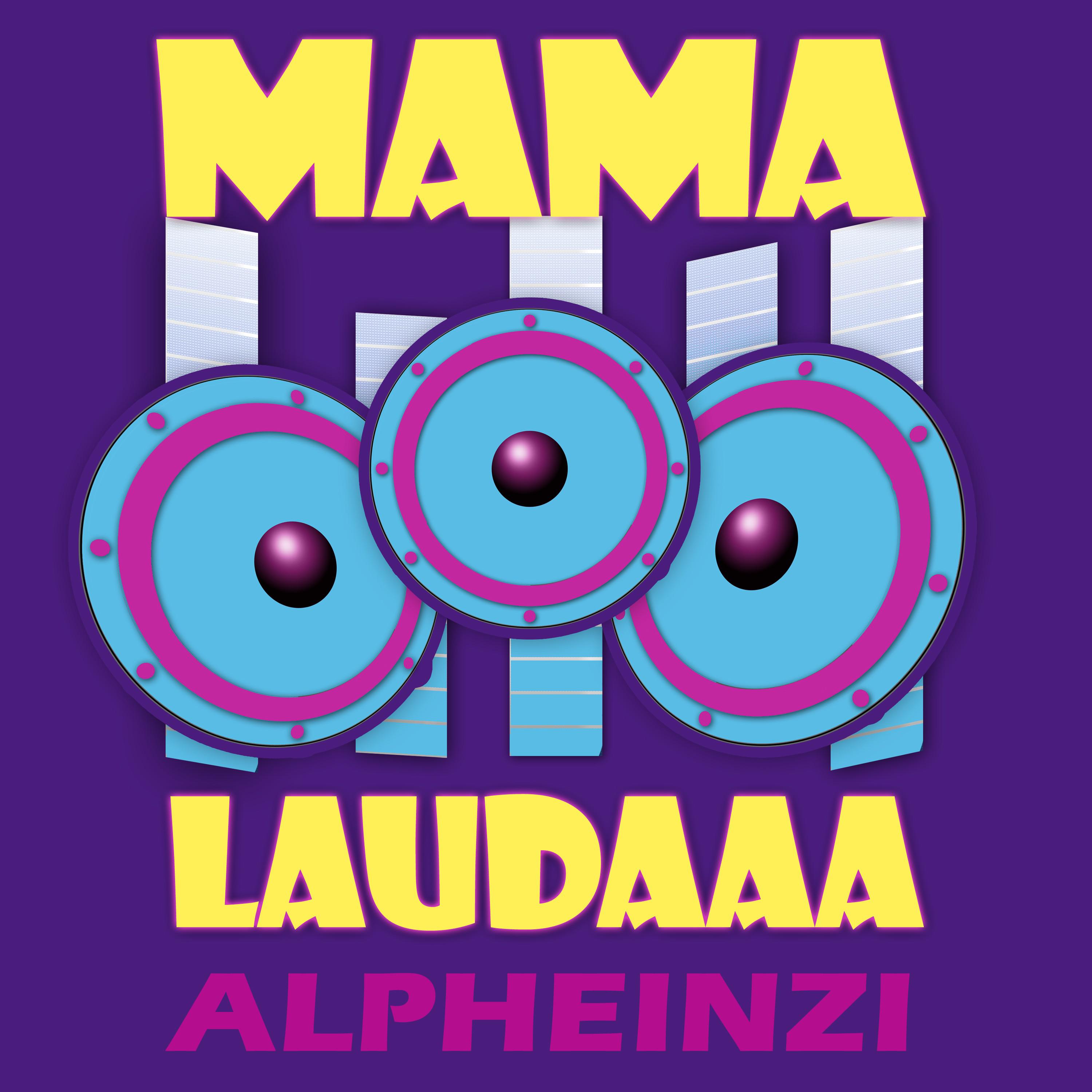 Mama Laudaaa