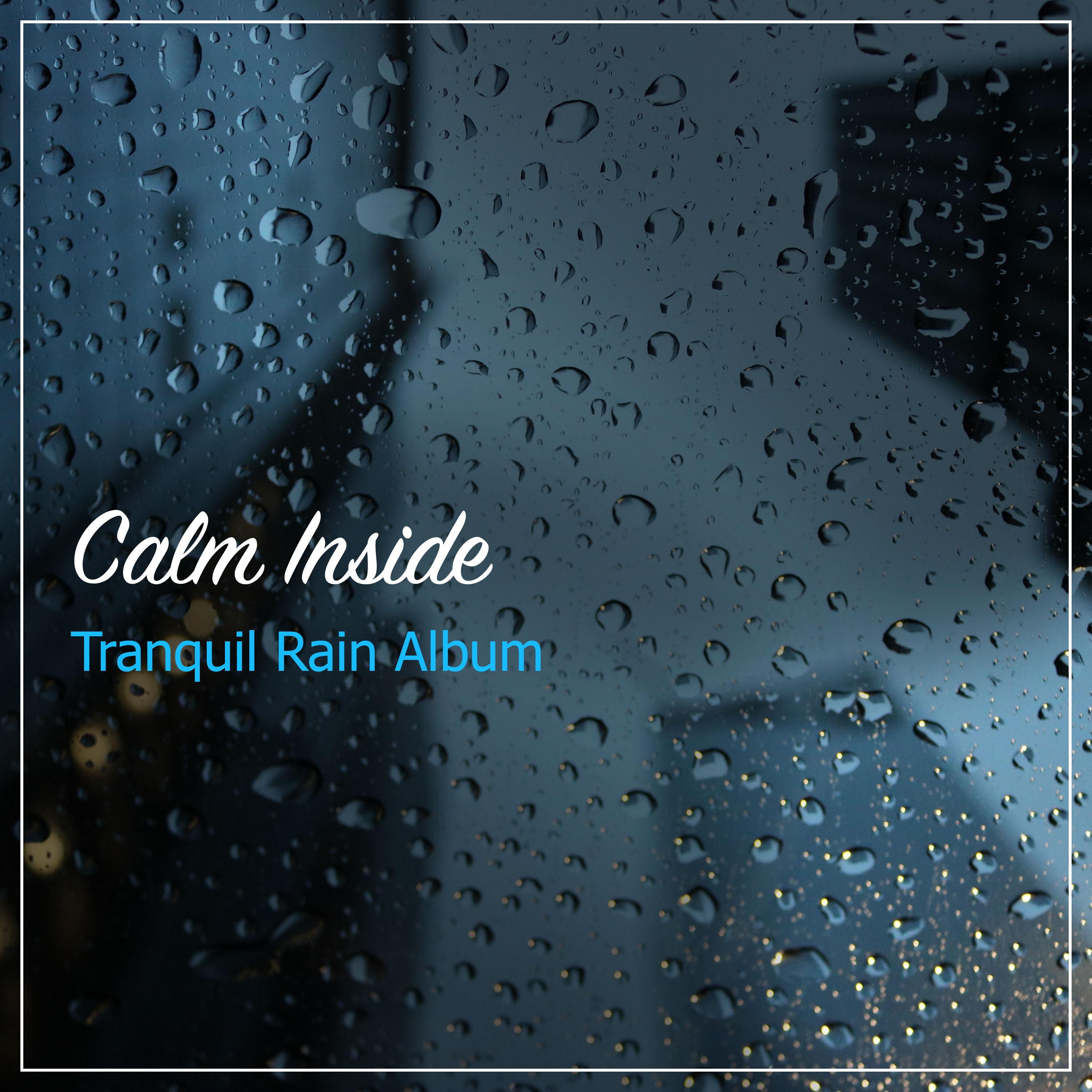 14 Tranquil Rain Sounds for Peaceful Night Sleep