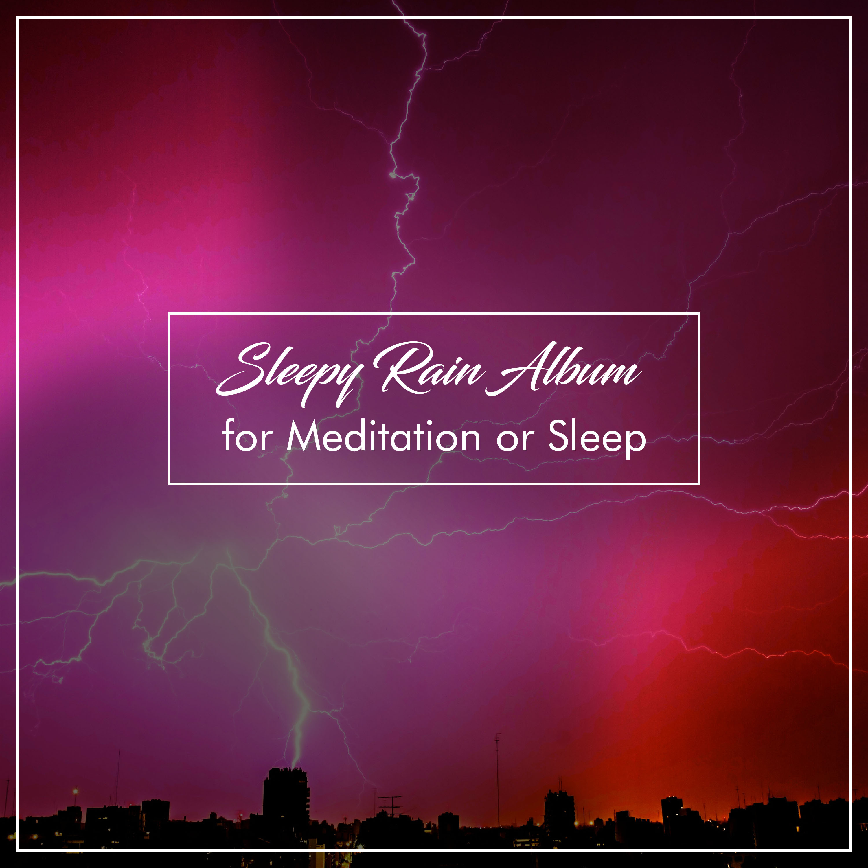 #20 Relaxing Rain Storms for Baby Sleep Aid