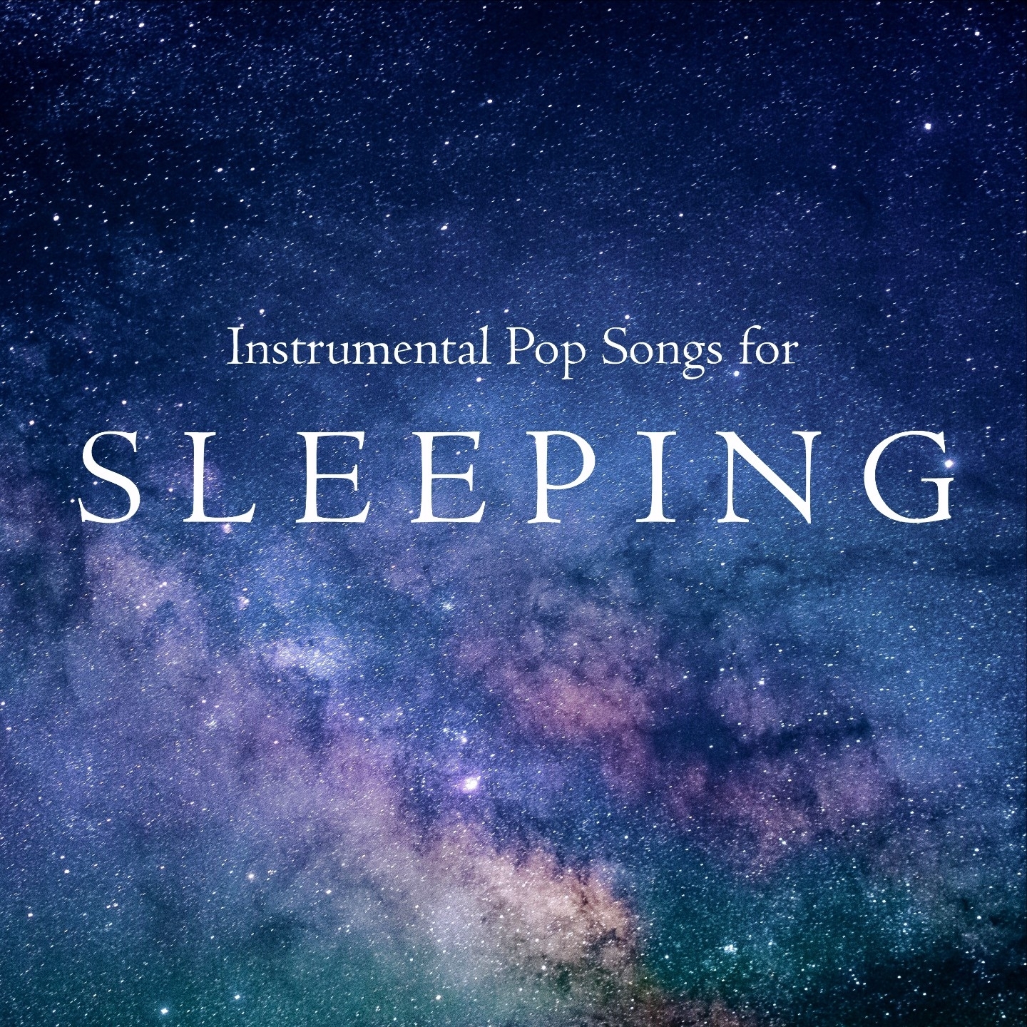 Instrumental Pop Songs for Sleeping