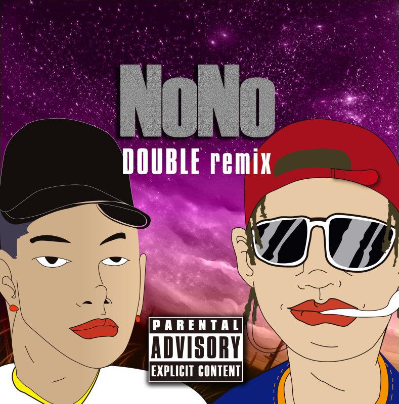 NO NO(DOUBLE RMX)