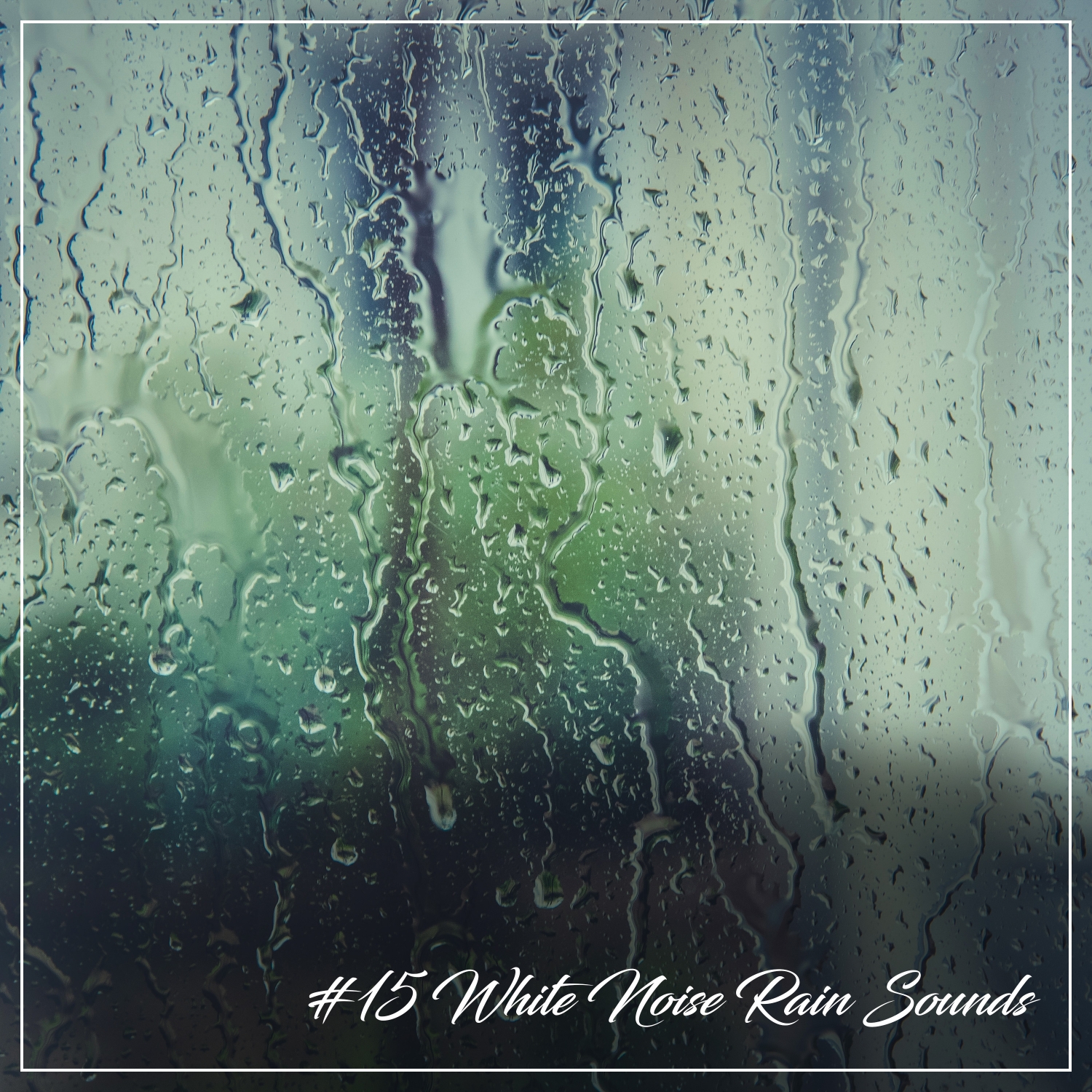 #15 White Noise Rain Sounds for Practicing Yoga
