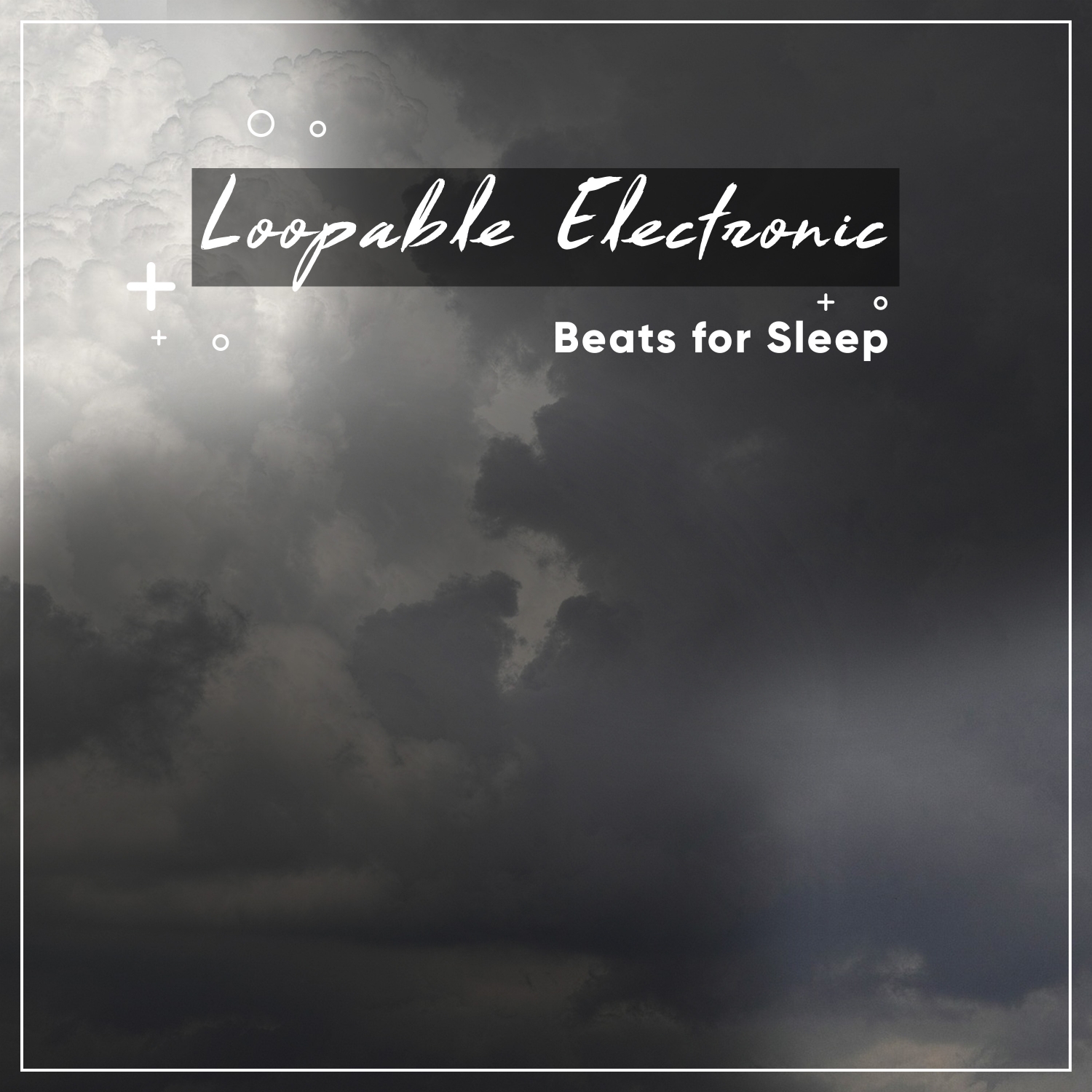 19 Loopable Electronic Beats for Sleep & Zen Meditaiton