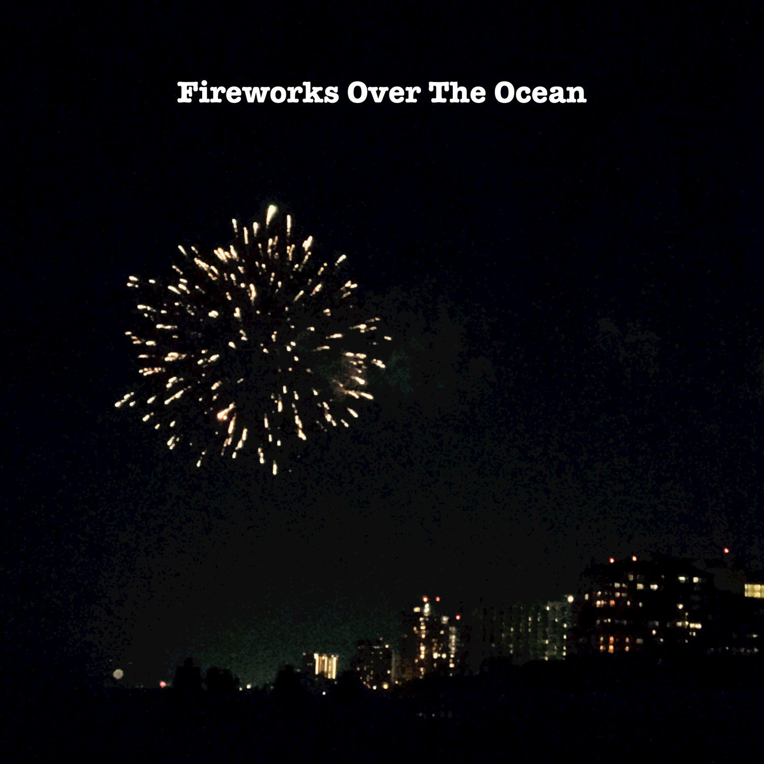 Fireworks Over The Ocean