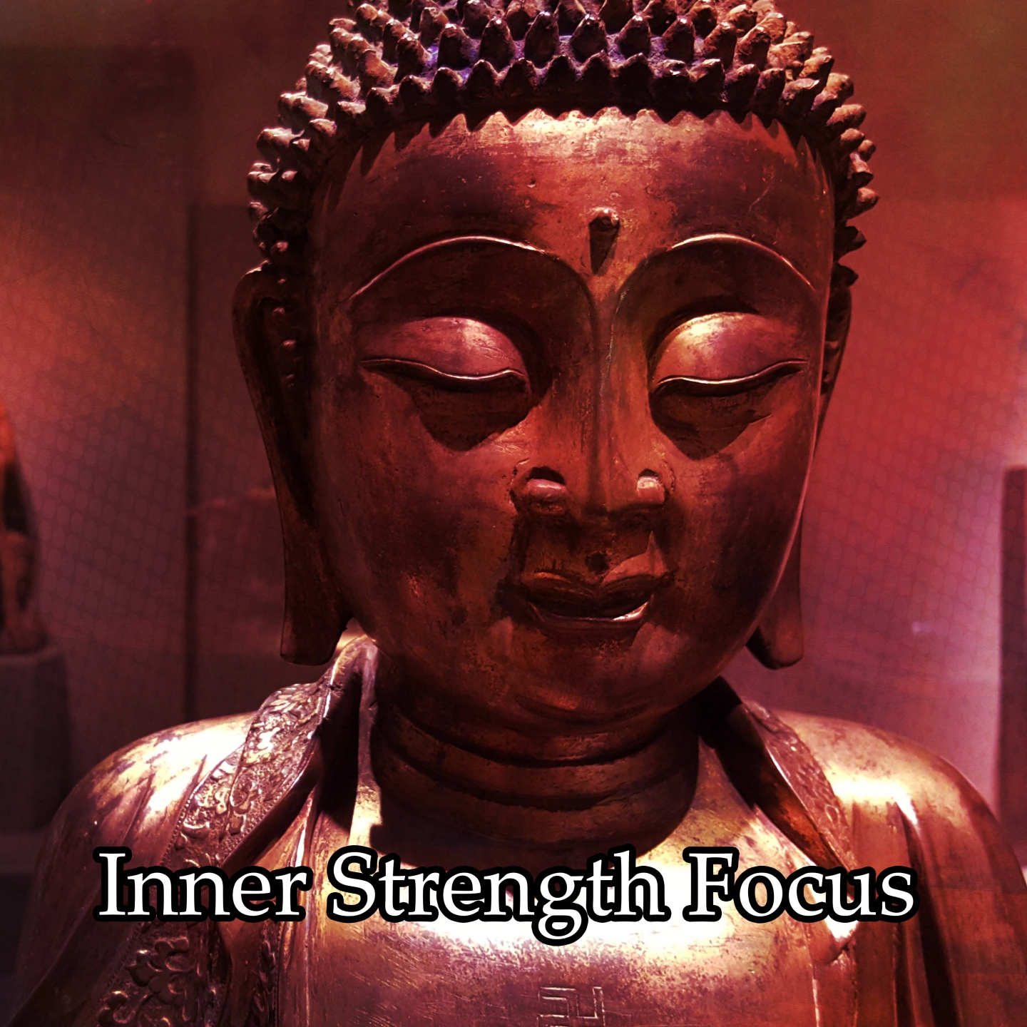 Inner Strength Focus