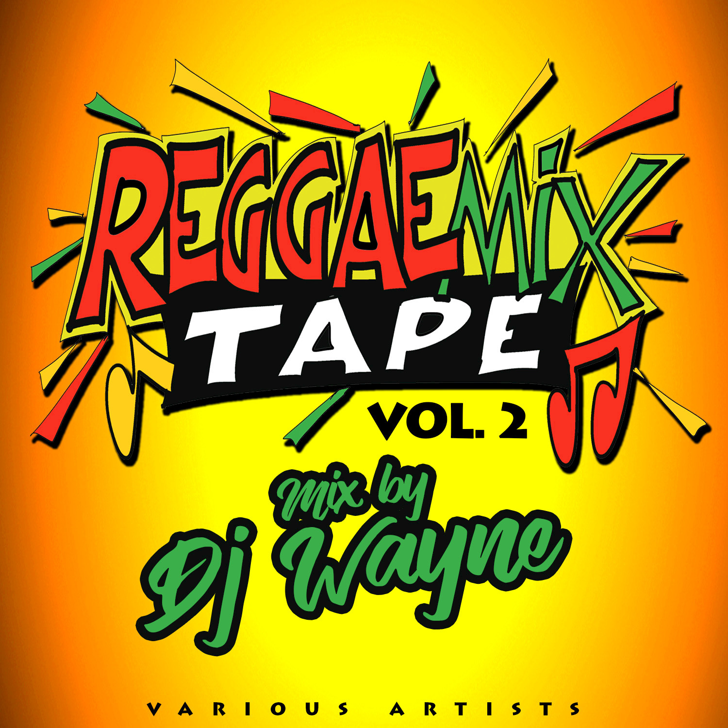 Reggae Mix Tape, Vol. 2