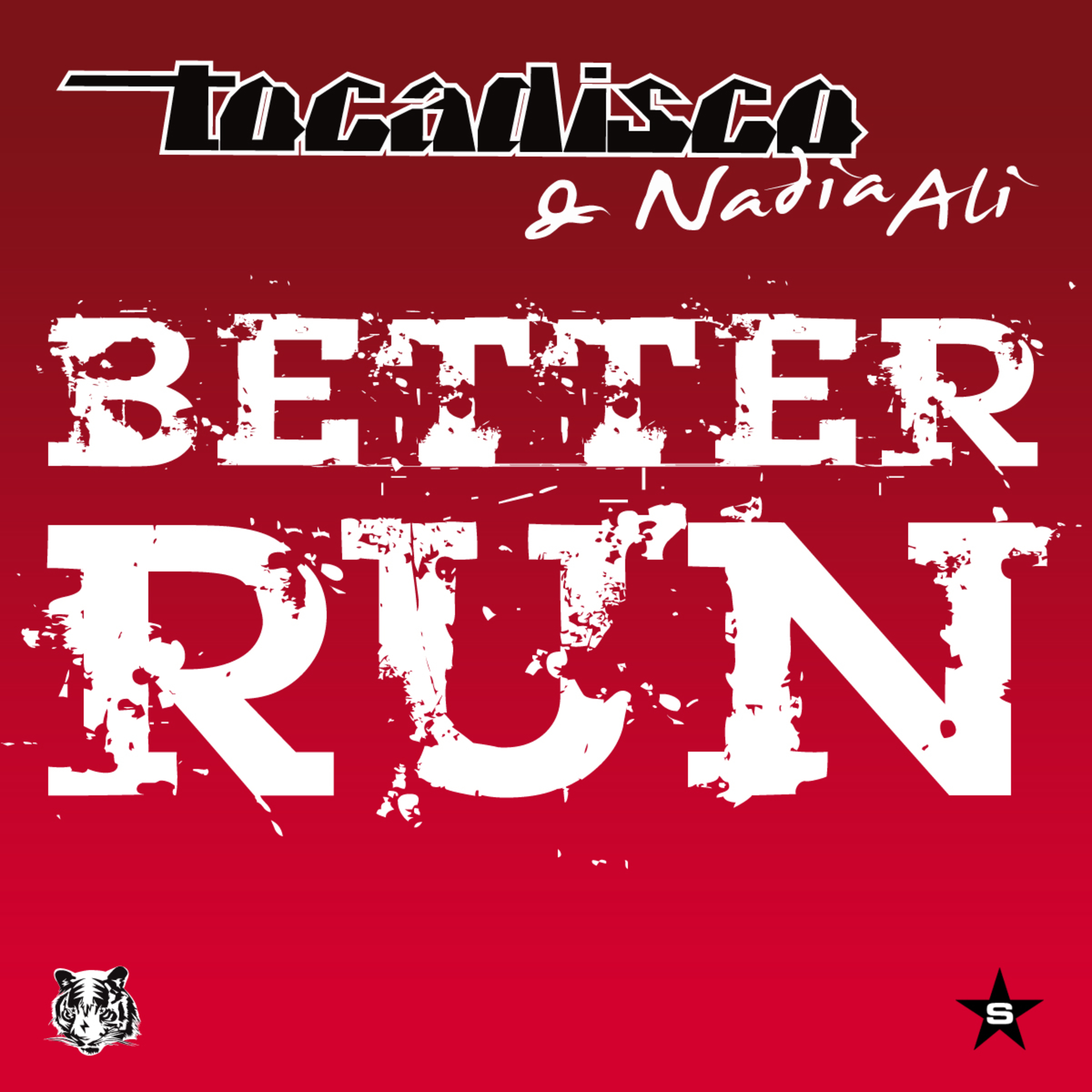 Better Run - taken from Superstar (Remixes)