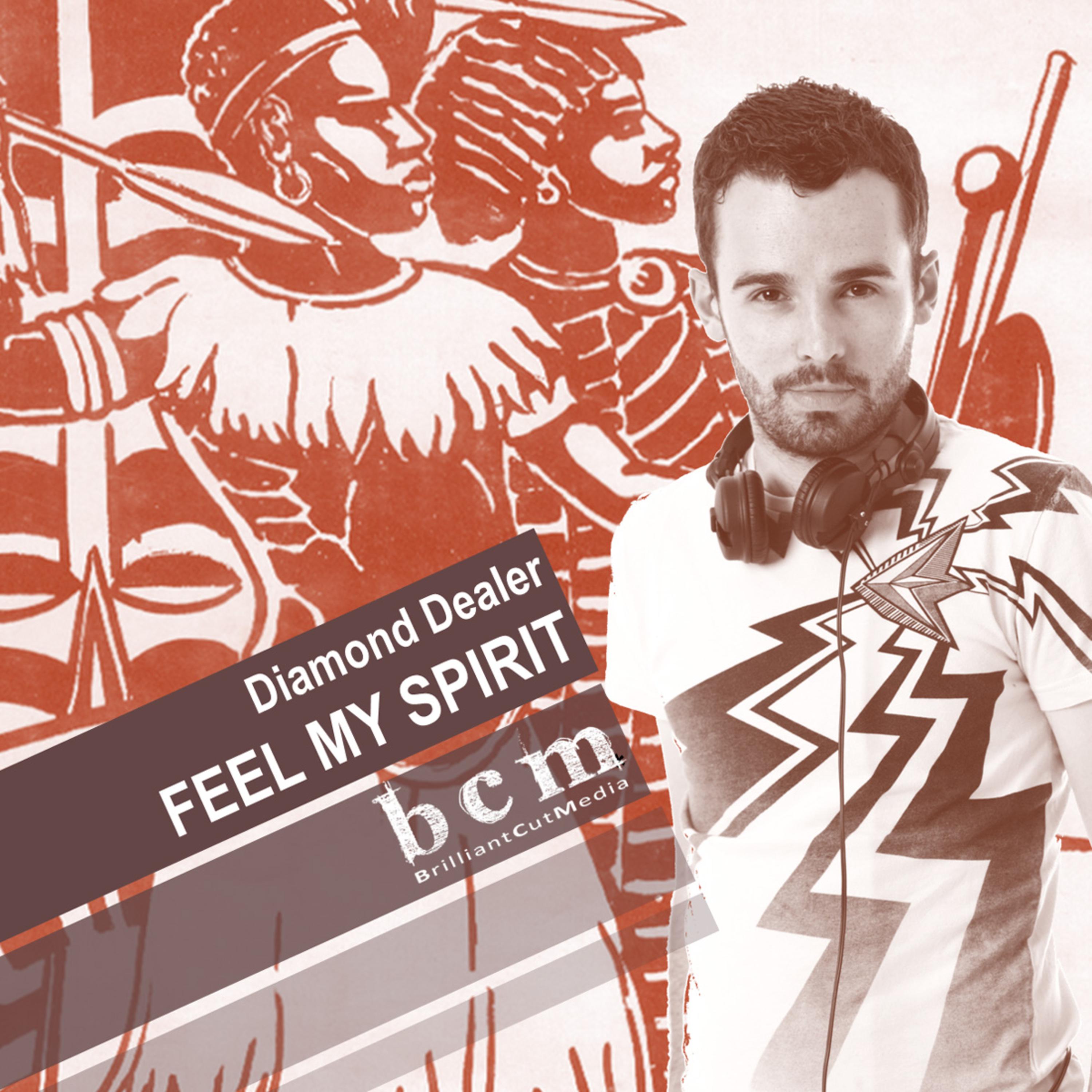 Feel My Spirit (Original Mix)