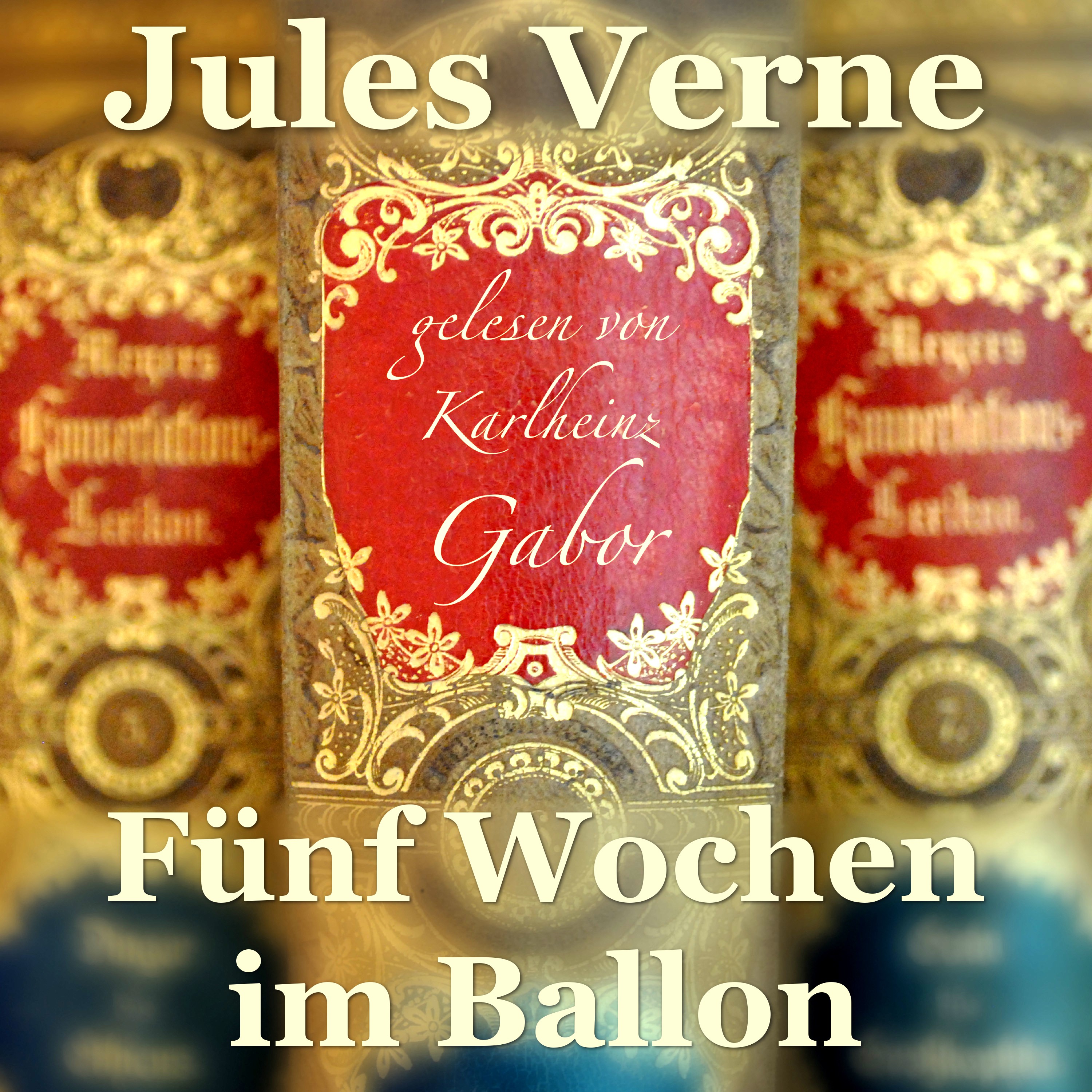 Fü nf Wochen im Ballon