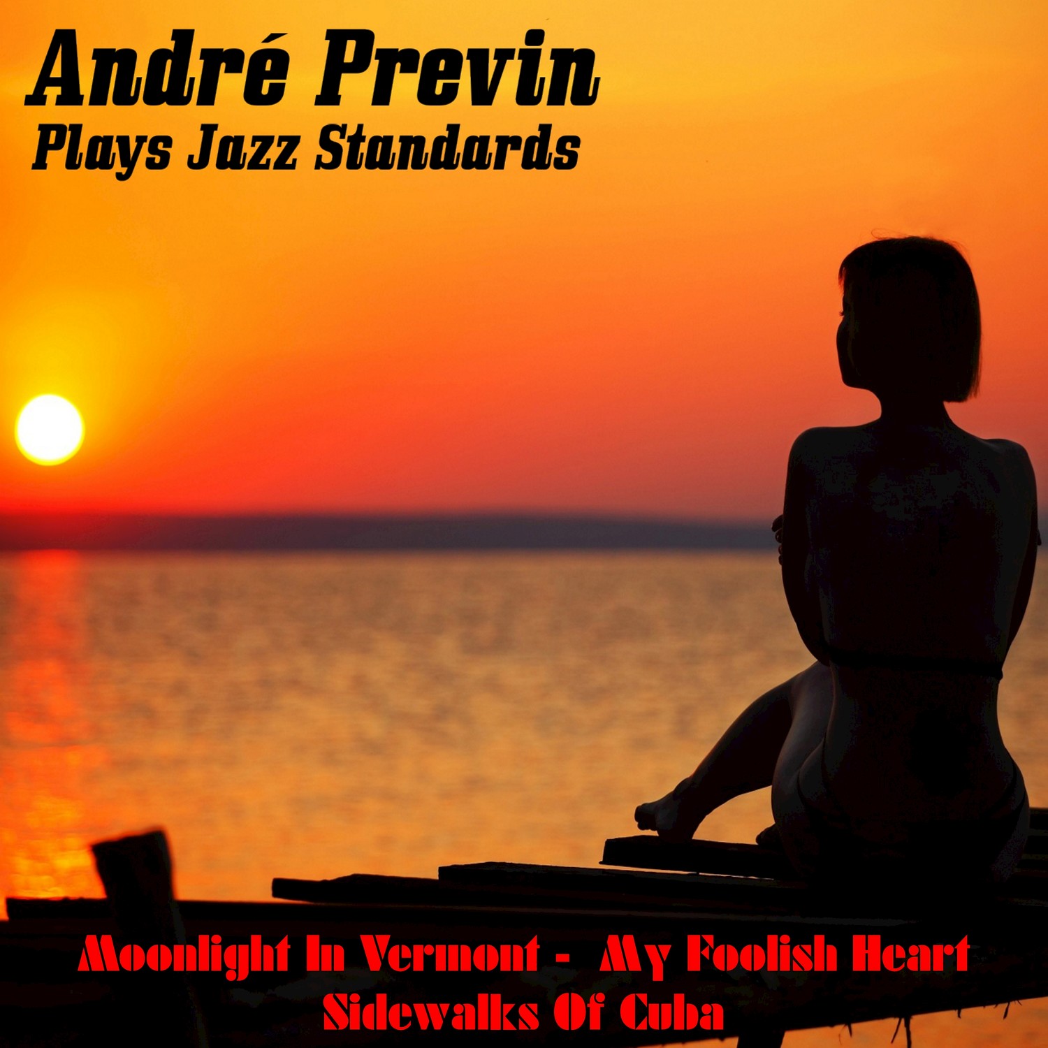 Andre Previn Plays Jazz Standards