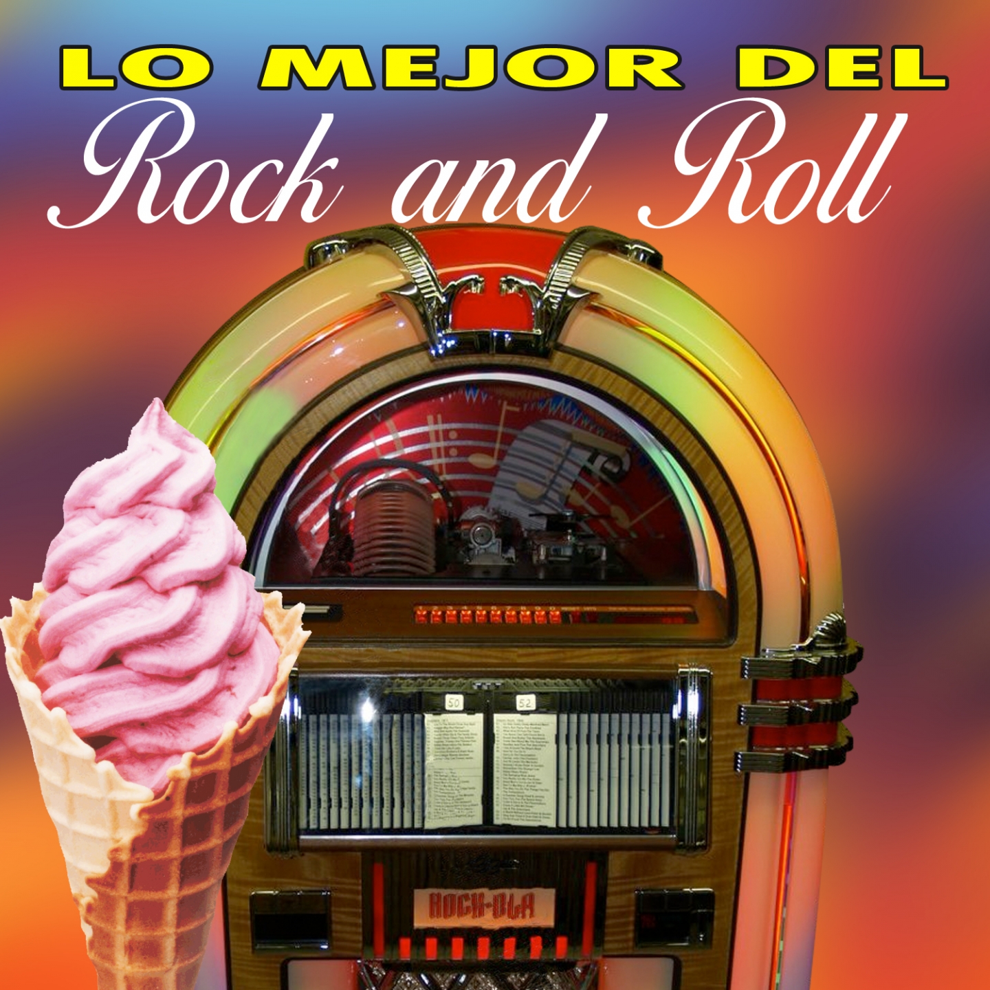 Lo Mejor del Rock and Roll