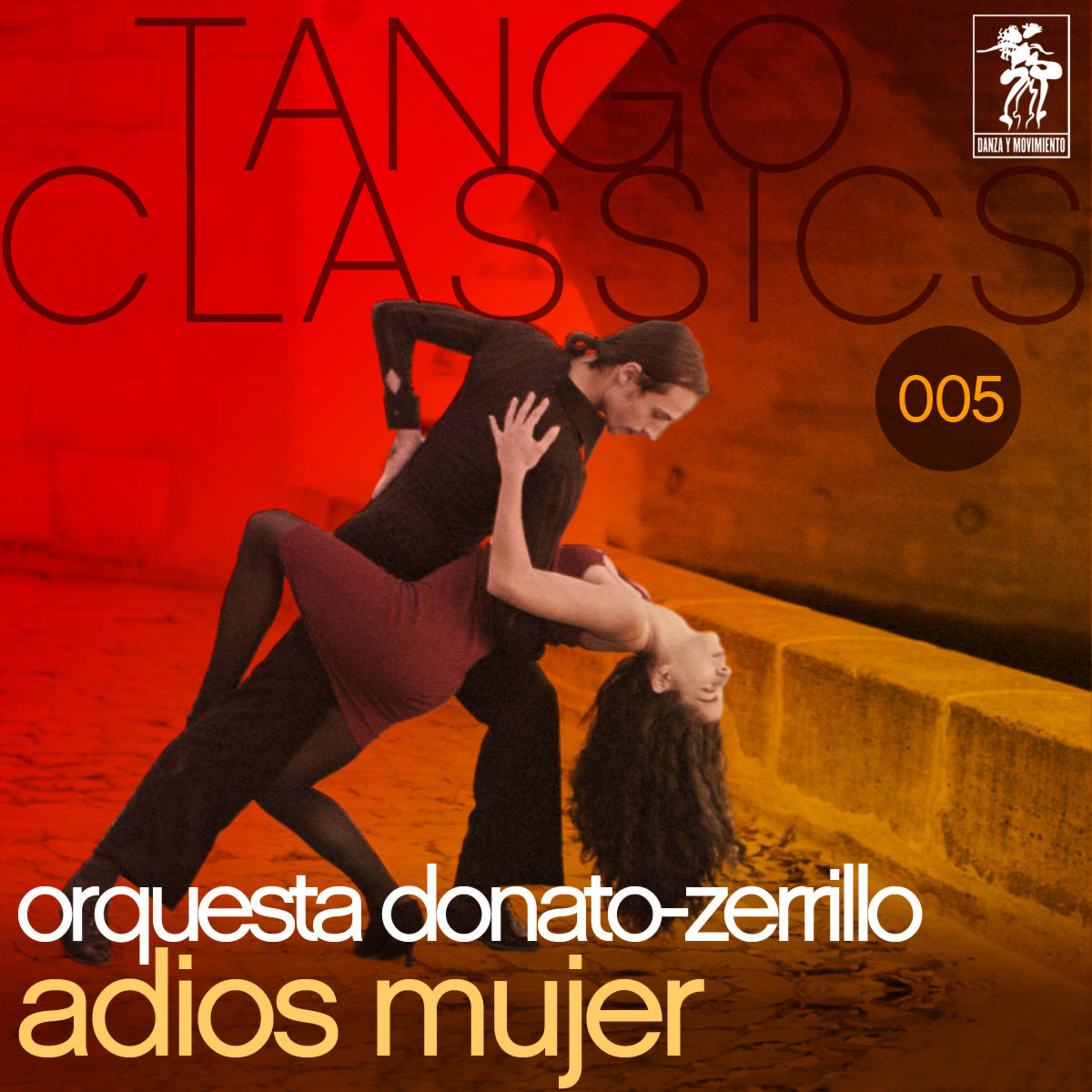 Tango Classics 005: Adios mujer