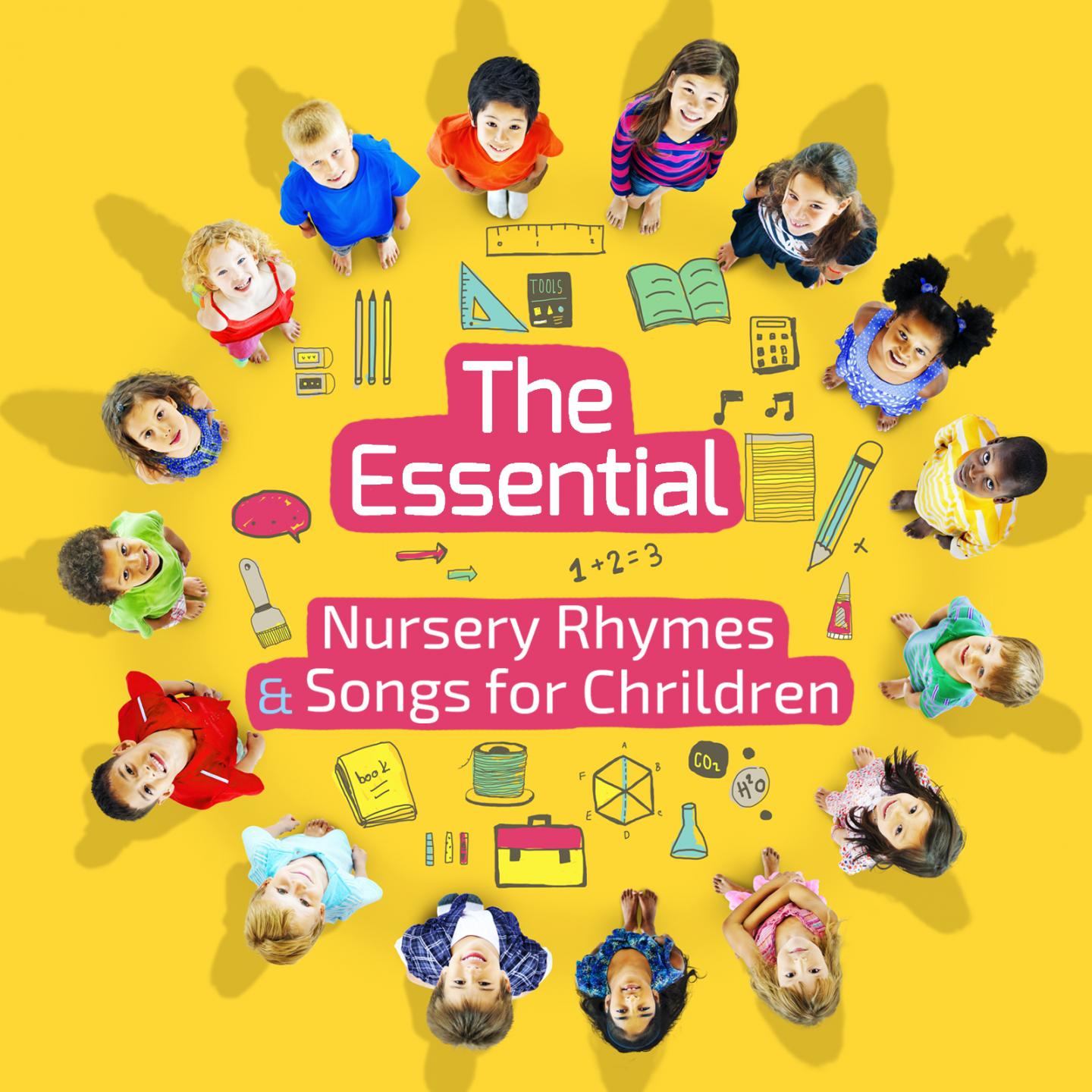 The Essential Nursery Rhymes & Songs For Children