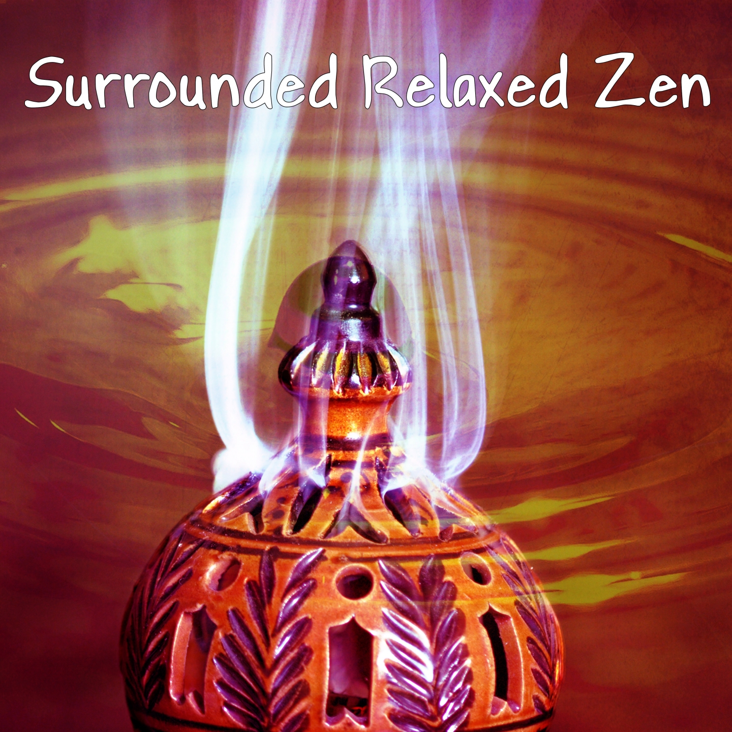 Surrounded Relaxed Zen