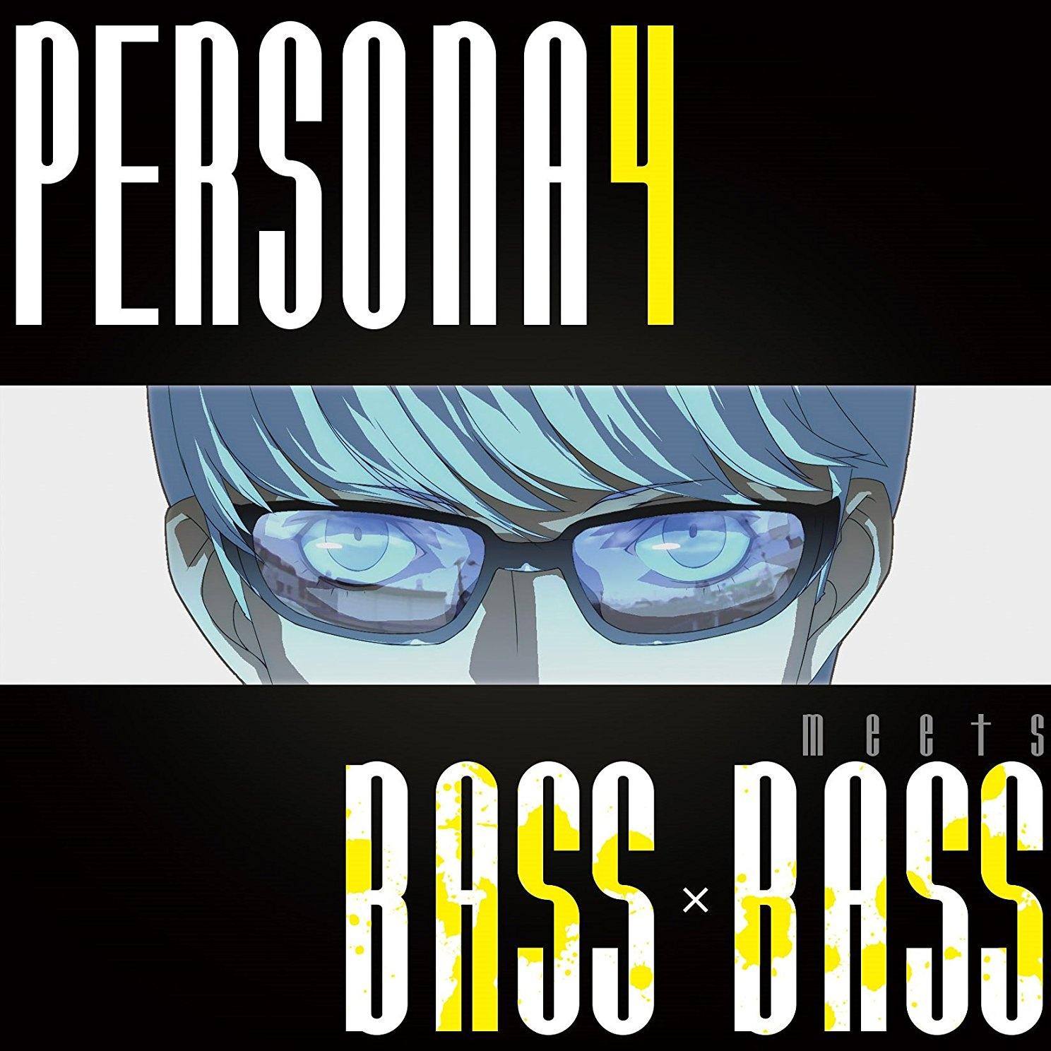 PERSONA4 meets BASS BASS