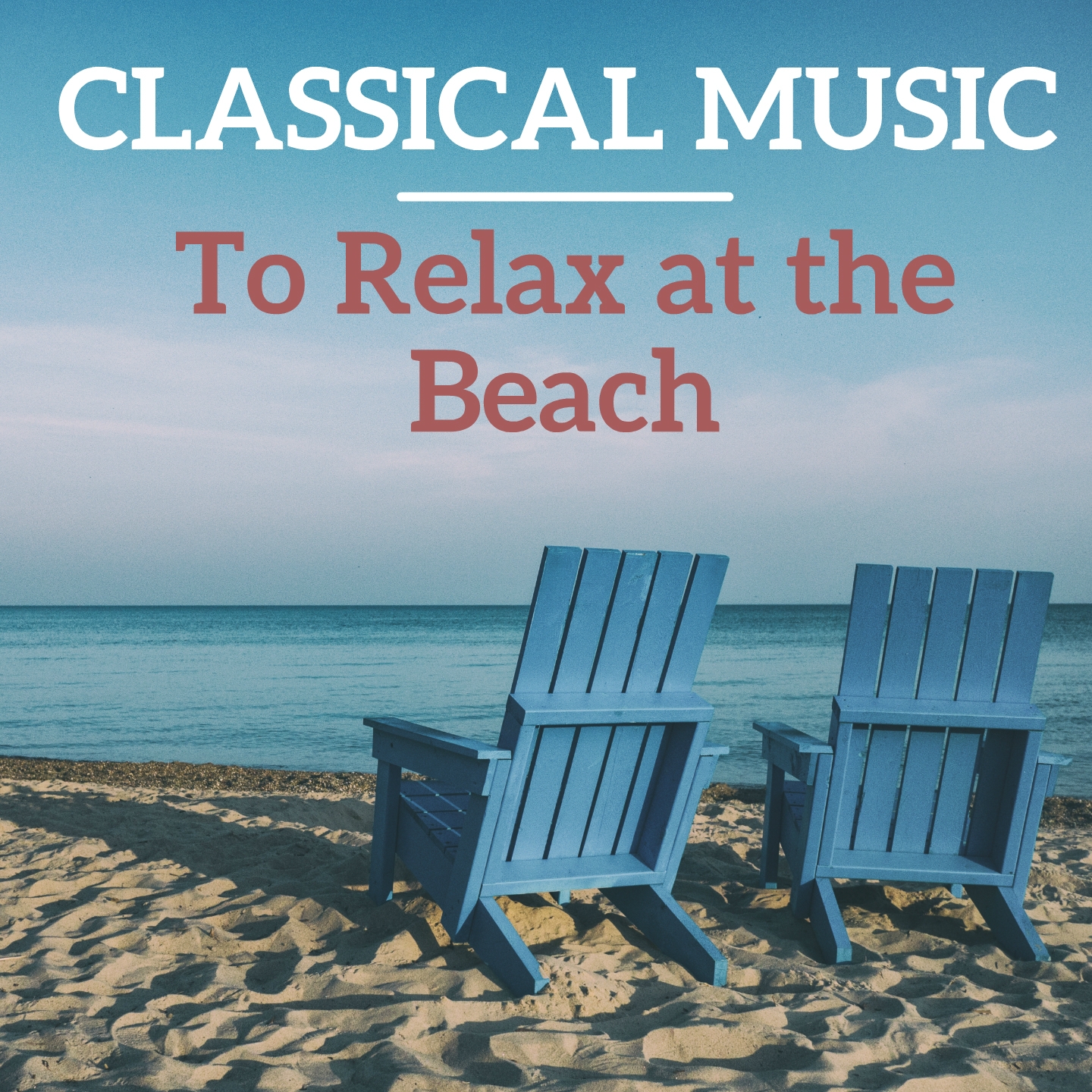 Classical Music to Relax at the Beach