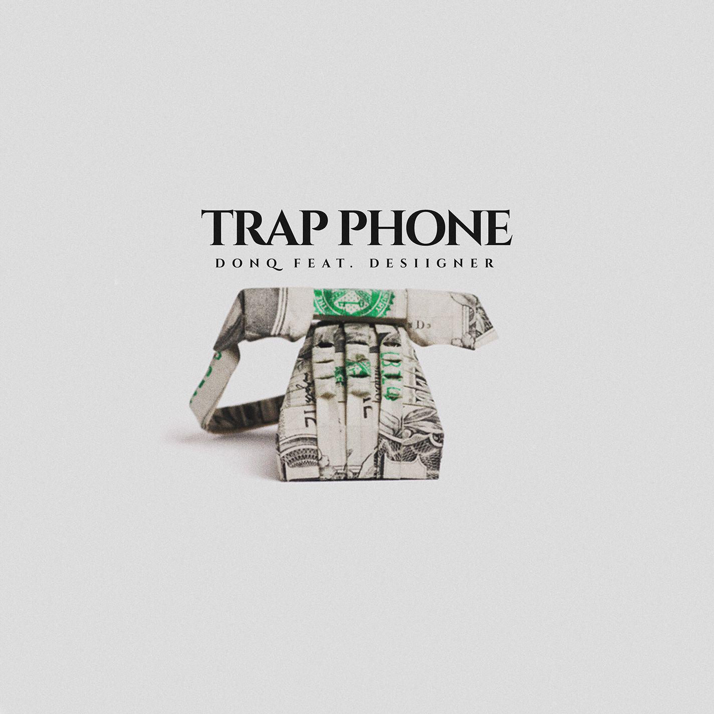 Trap Phone (feat. Desiigner)