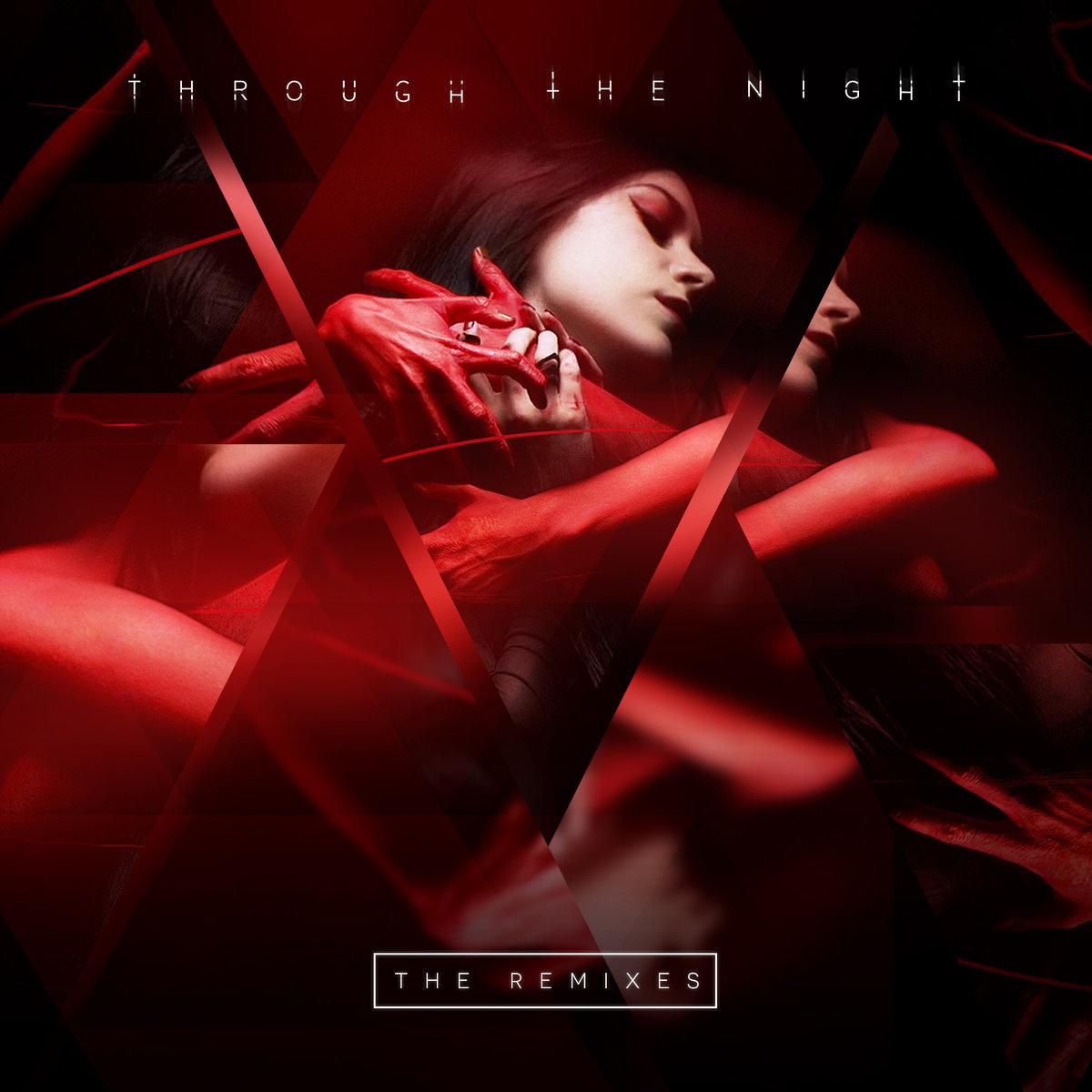 Through The Night (Direct Remix)