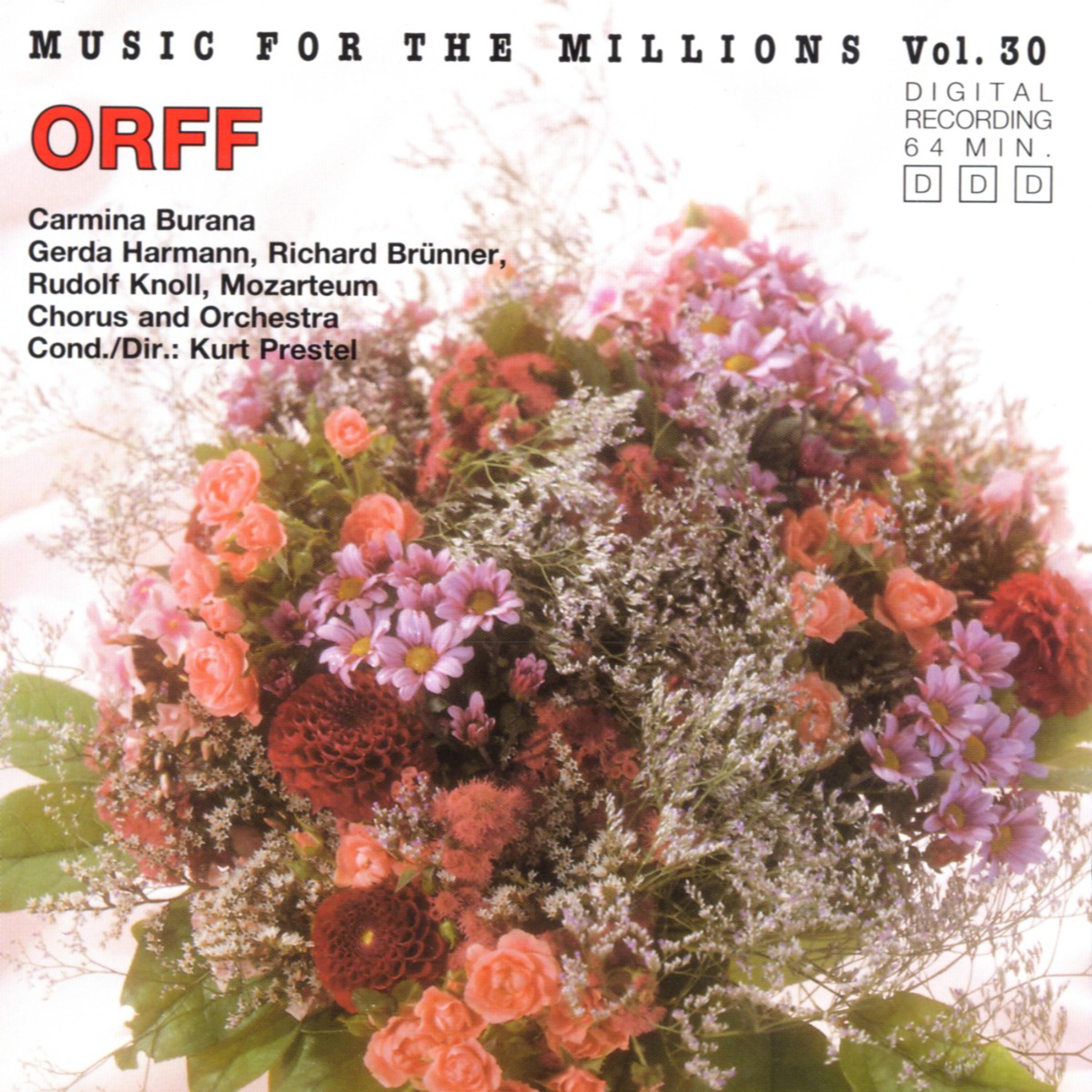 Music For The Millions Vol. 30 - Carl Orff: Carmina Burana
