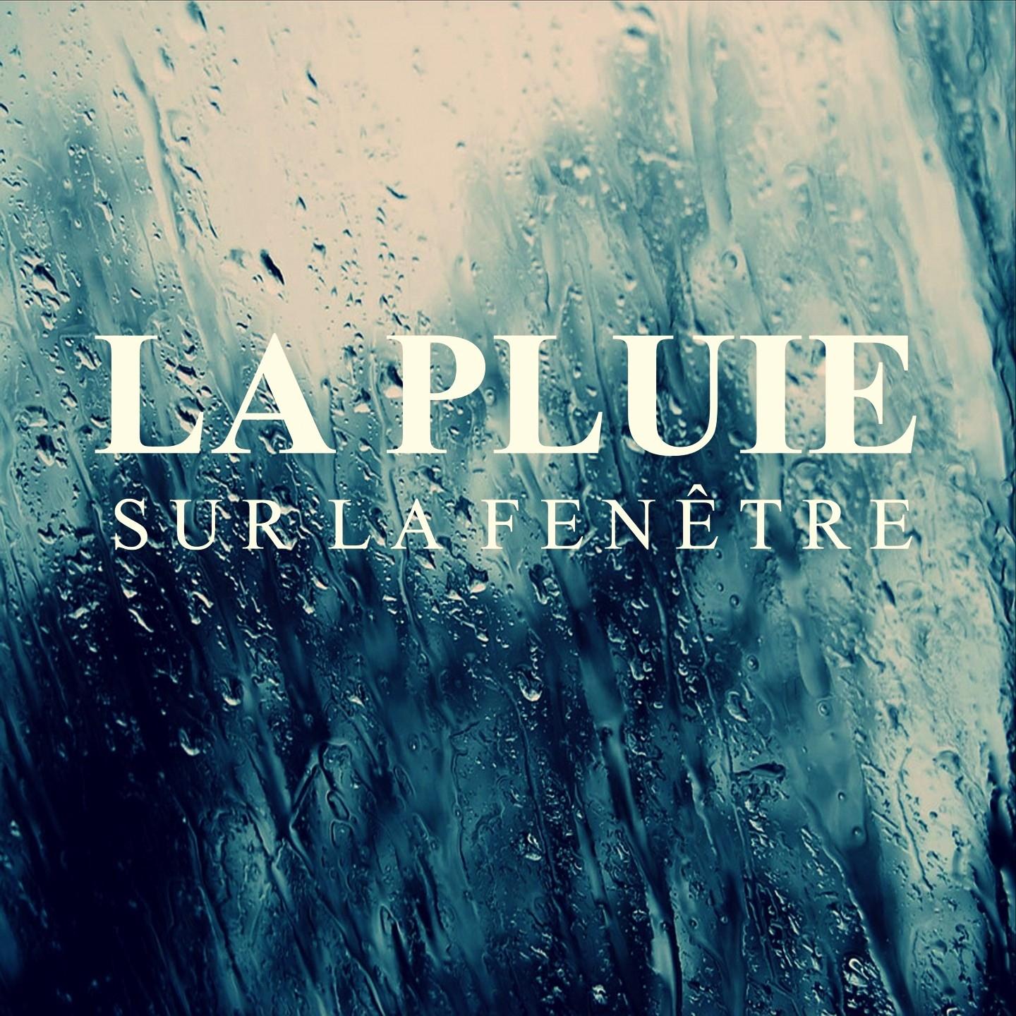 La pluie sur la fen tre