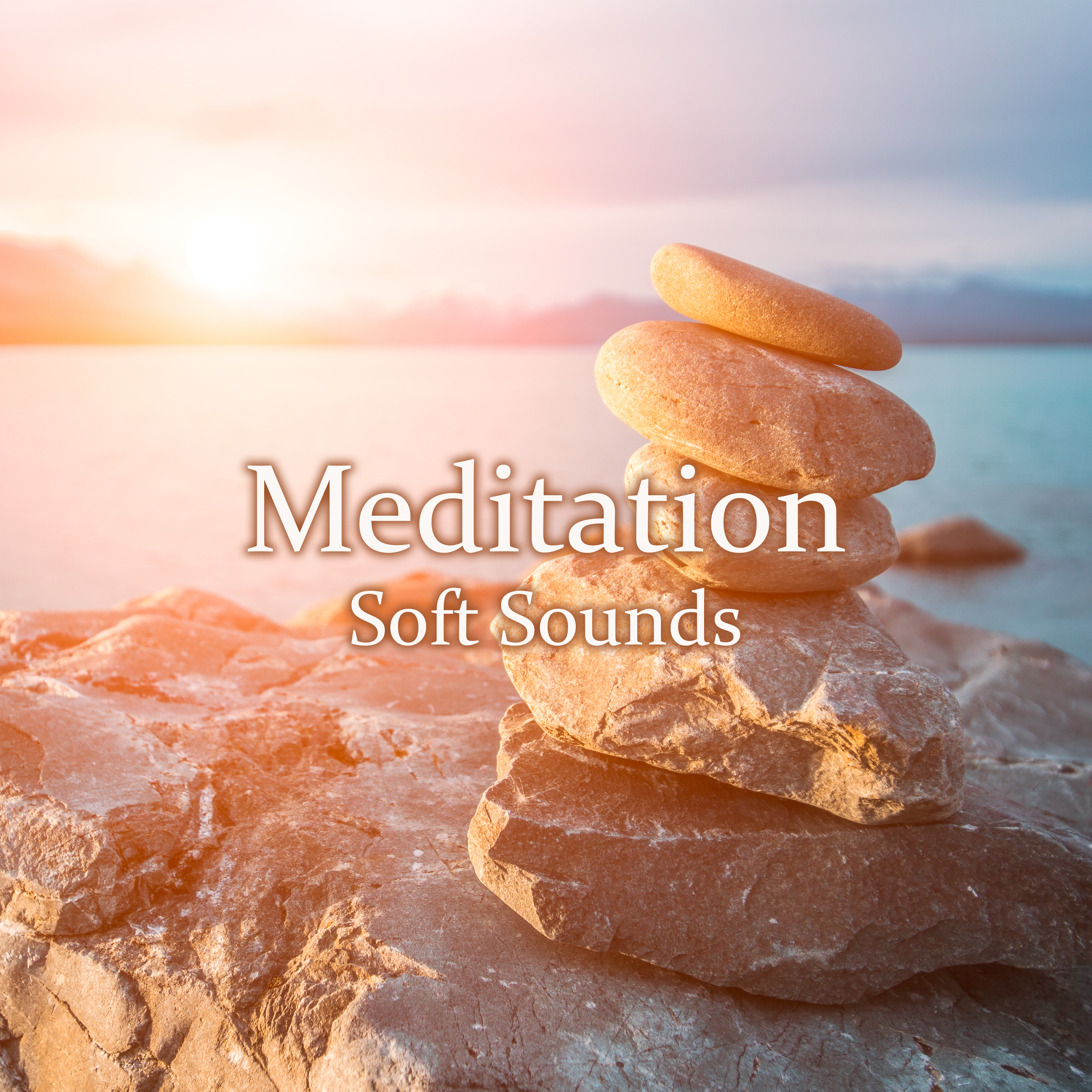 Meditation Soft Sounds