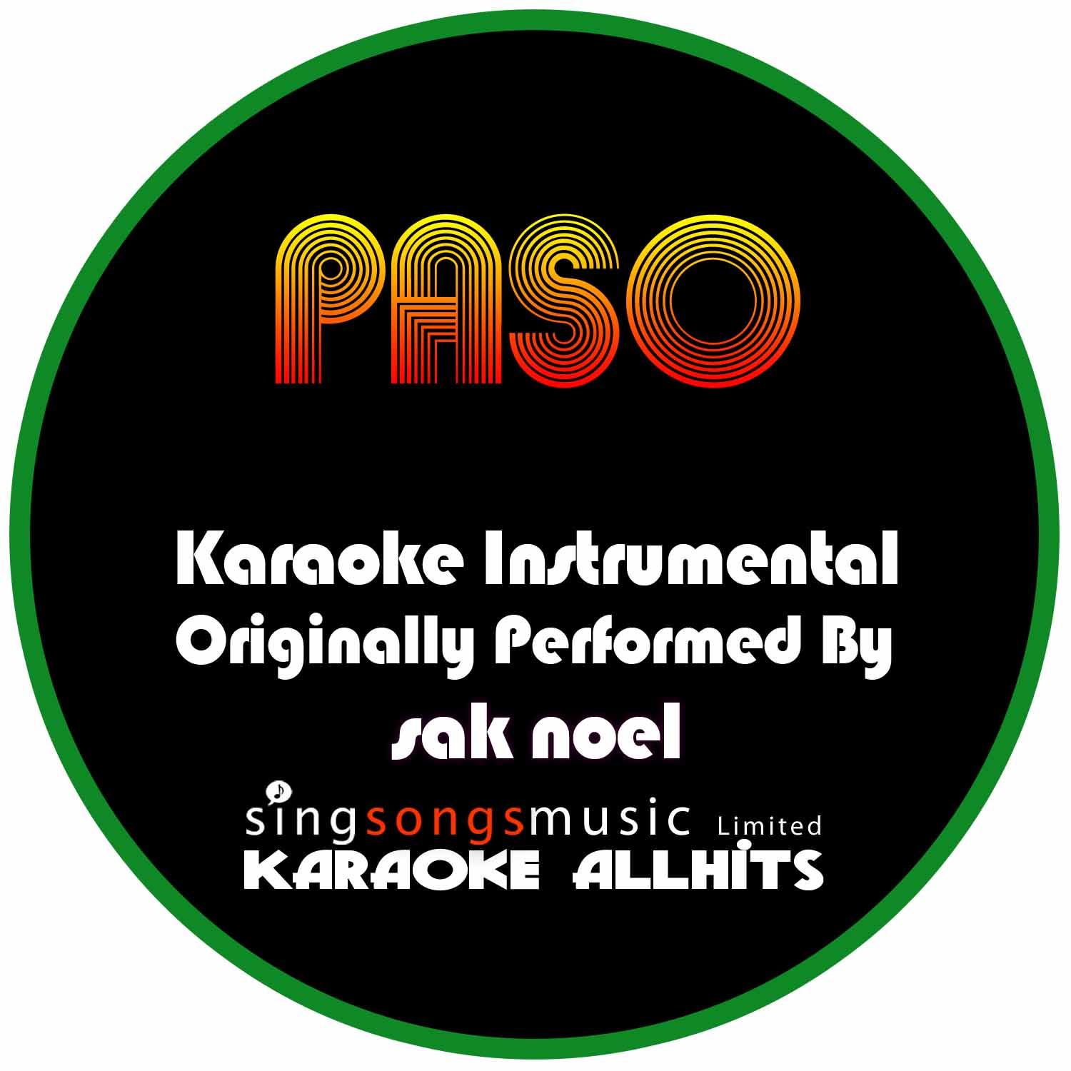 Paso (The Nini Anthem) [Originally Performed By Sak Noel] [Karaoke Instrumental Version]