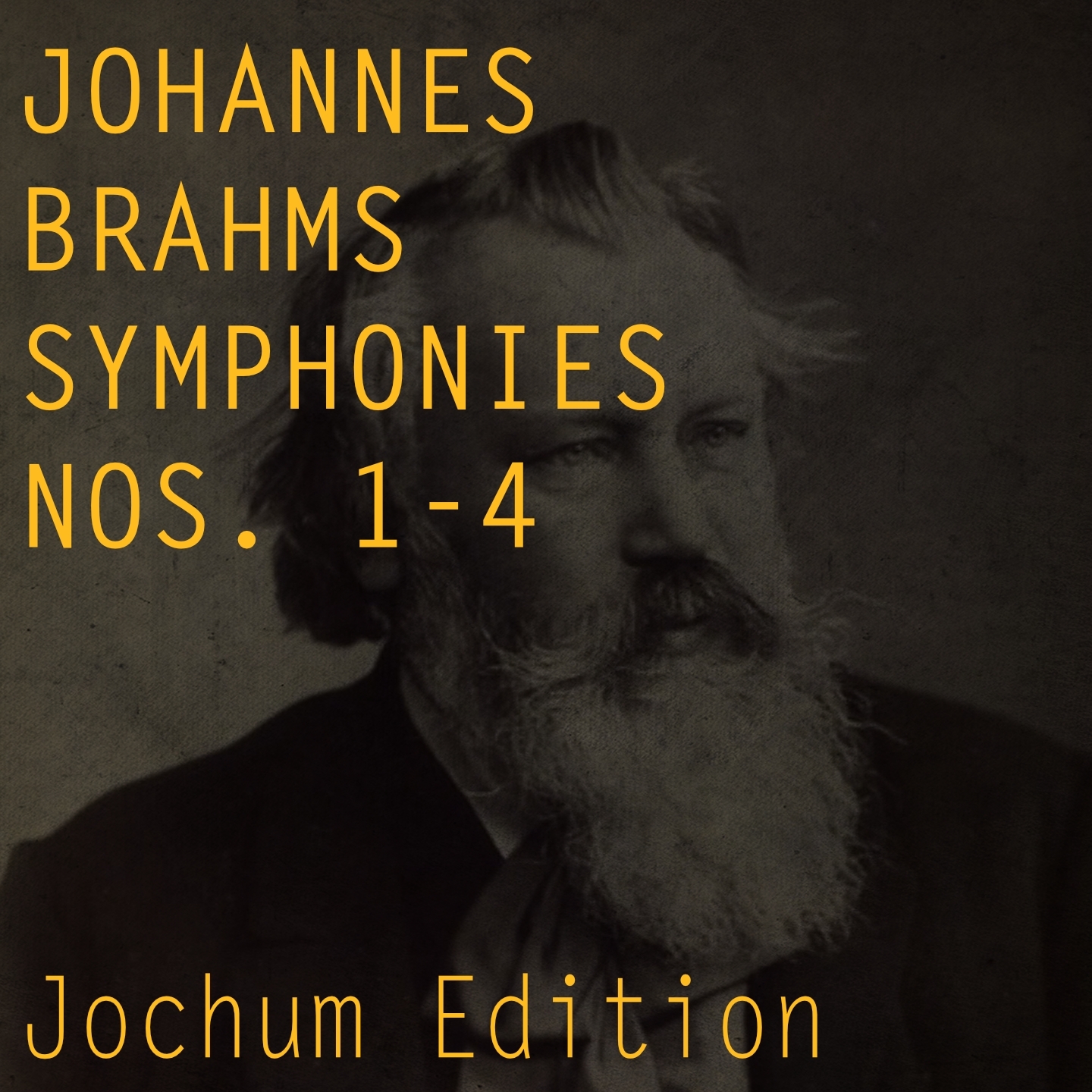 Brahms: Symphonies Nos. 1 - 4 (Jochum Edition)